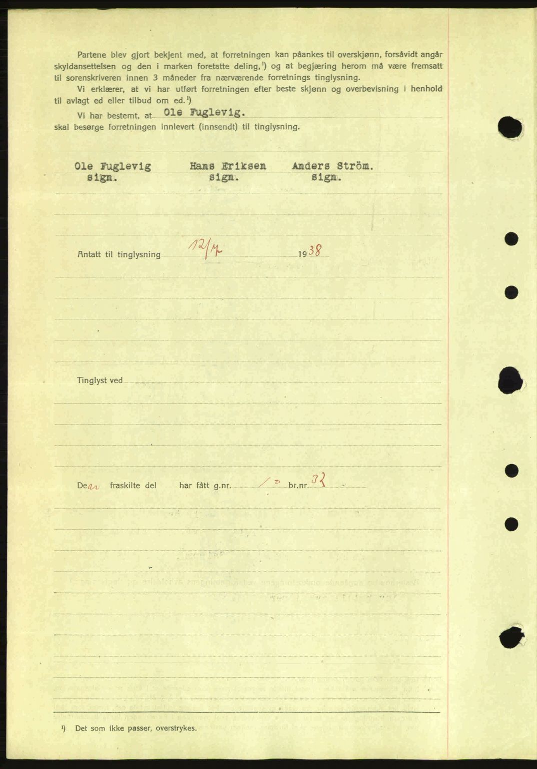 Idd og Marker sorenskriveri, AV/SAO-A-10283/G/Gb/Gbc/L0001: Pantebok nr. B1-3, 1936-1939, Dagboknr: 775/1938