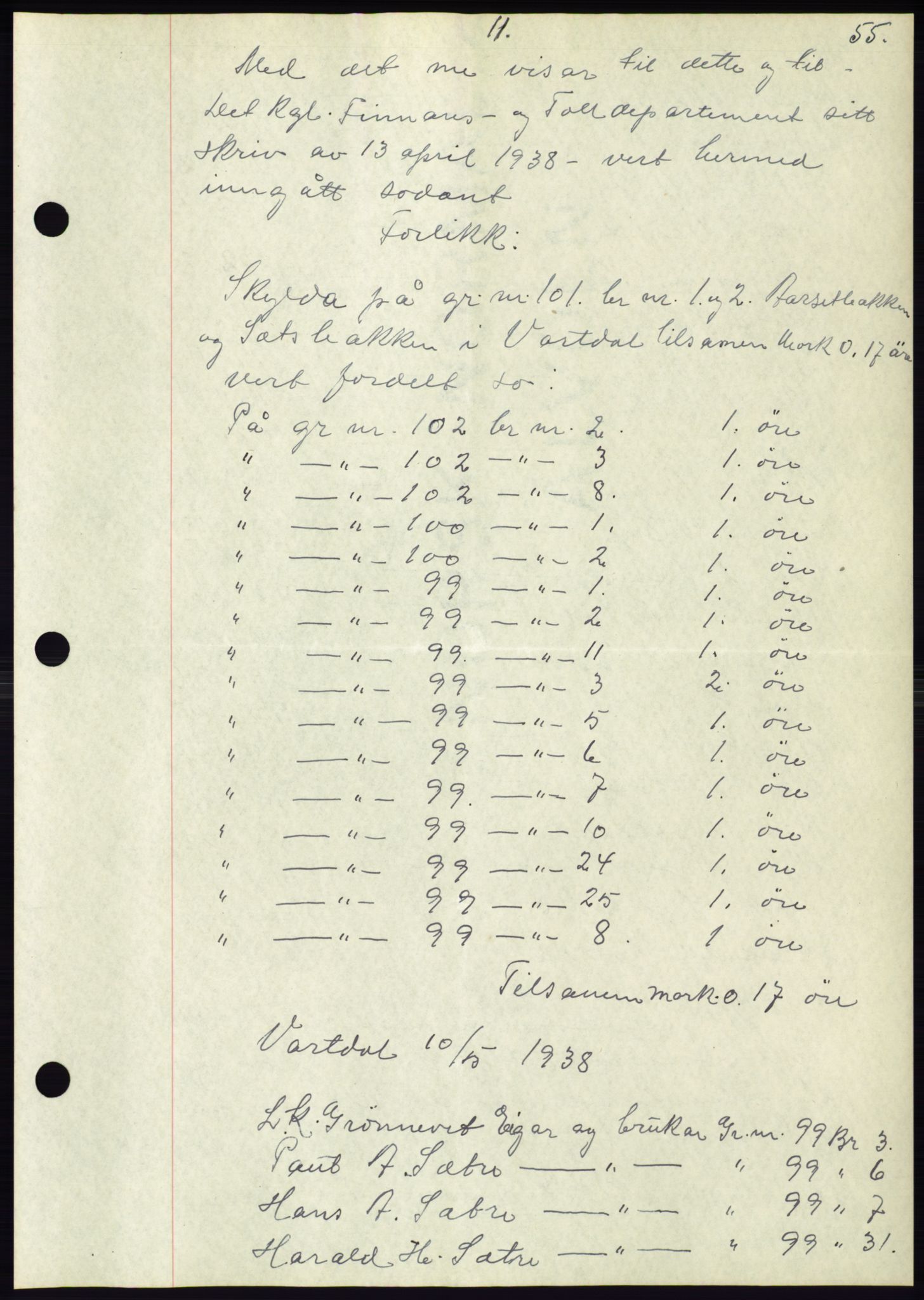 Søre Sunnmøre sorenskriveri, AV/SAT-A-4122/1/2/2C/L0066: Pantebok nr. 60, 1938-1938, Dagboknr: 1134/1938