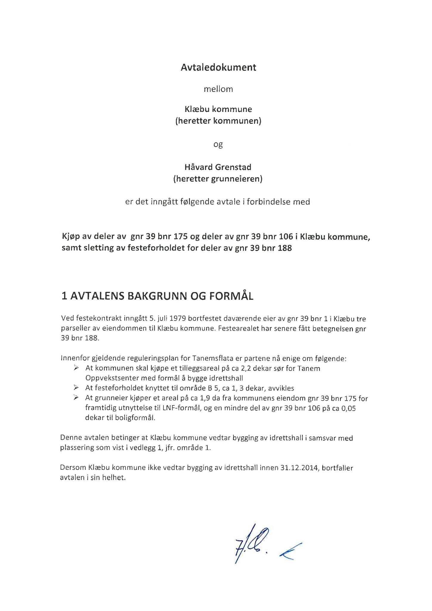 Klæbu Kommune, TRKO/KK/02-FS/L006: Formannsskapet - Møtedokumenter, 2013, s. 1289