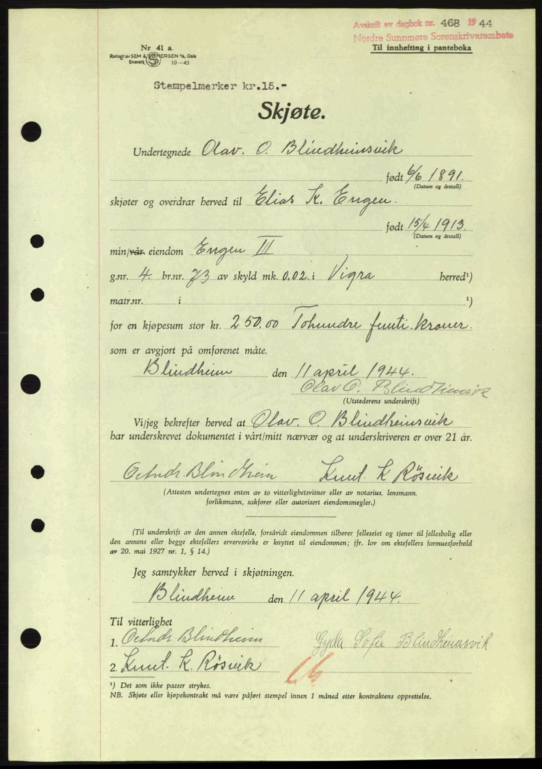 Nordre Sunnmøre sorenskriveri, AV/SAT-A-0006/1/2/2C/2Ca: Pantebok nr. A17, 1943-1944, Dagboknr: 468/1944