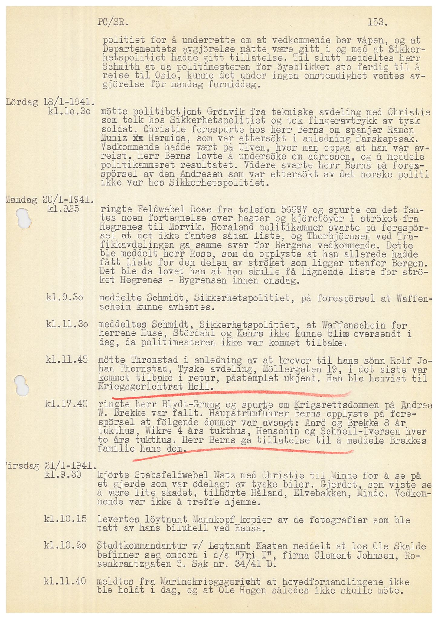 Bergen politikammer / politidistrikt, AV/SAB-A-60401/Y/Ye/L0001: Avskrift av krigsdagbok av Dankert Thuland, 1940-1941, s. 153