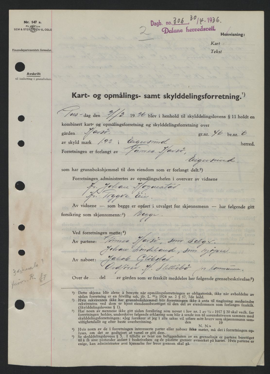 Dalane sorenskriveri, SAST/A-100309/02/G/Gb/L0040: Pantebok nr. A1, 1936-1936, Dagboknr: 306/1936