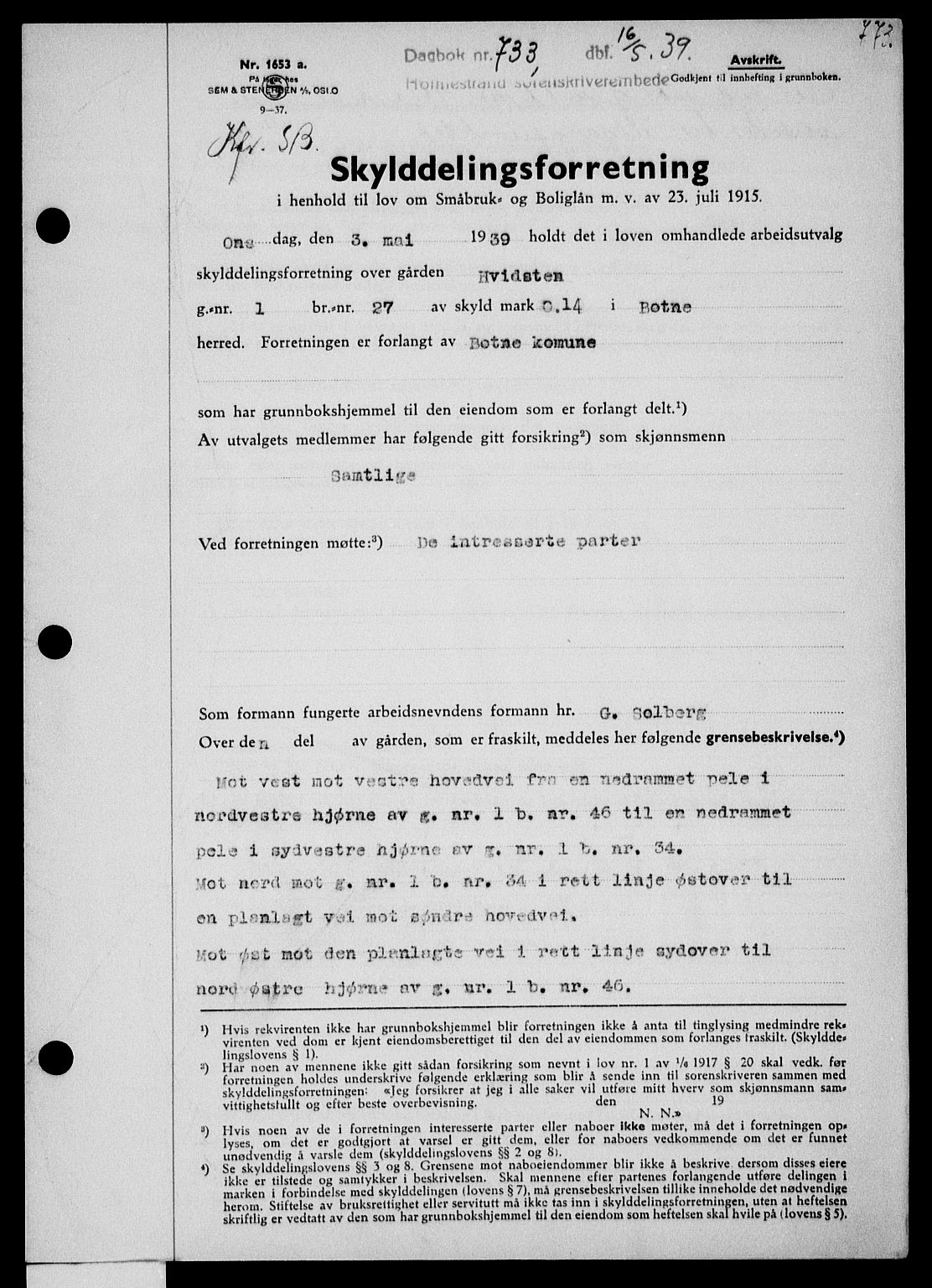Holmestrand sorenskriveri, SAKO/A-67/G/Ga/Gaa/L0050: Pantebok nr. A-50, 1938-1939, Dagboknr: 733/1939