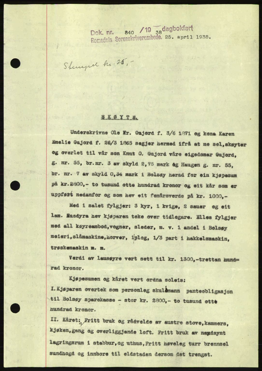Romsdal sorenskriveri, SAT/A-4149/1/2/2C: Pantebok nr. A5, 1938-1938, Dagboknr: 840/1938