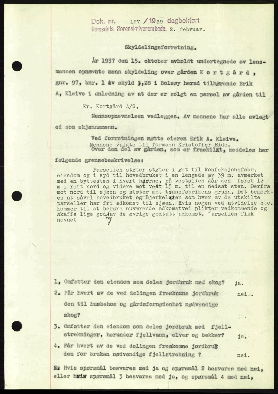 Romsdal sorenskriveri, AV/SAT-A-4149/1/2/2C: Pantebok nr. A6, 1938-1939, Dagboknr: 197/1939