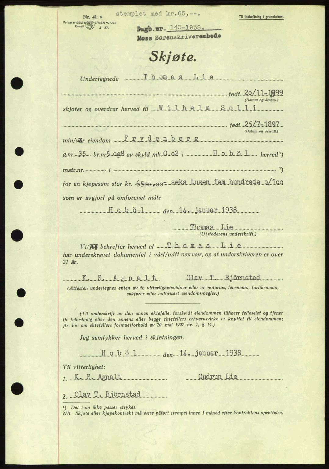 Moss sorenskriveri, SAO/A-10168: Pantebok nr. A3, 1937-1938, Dagboknr: 140/1938