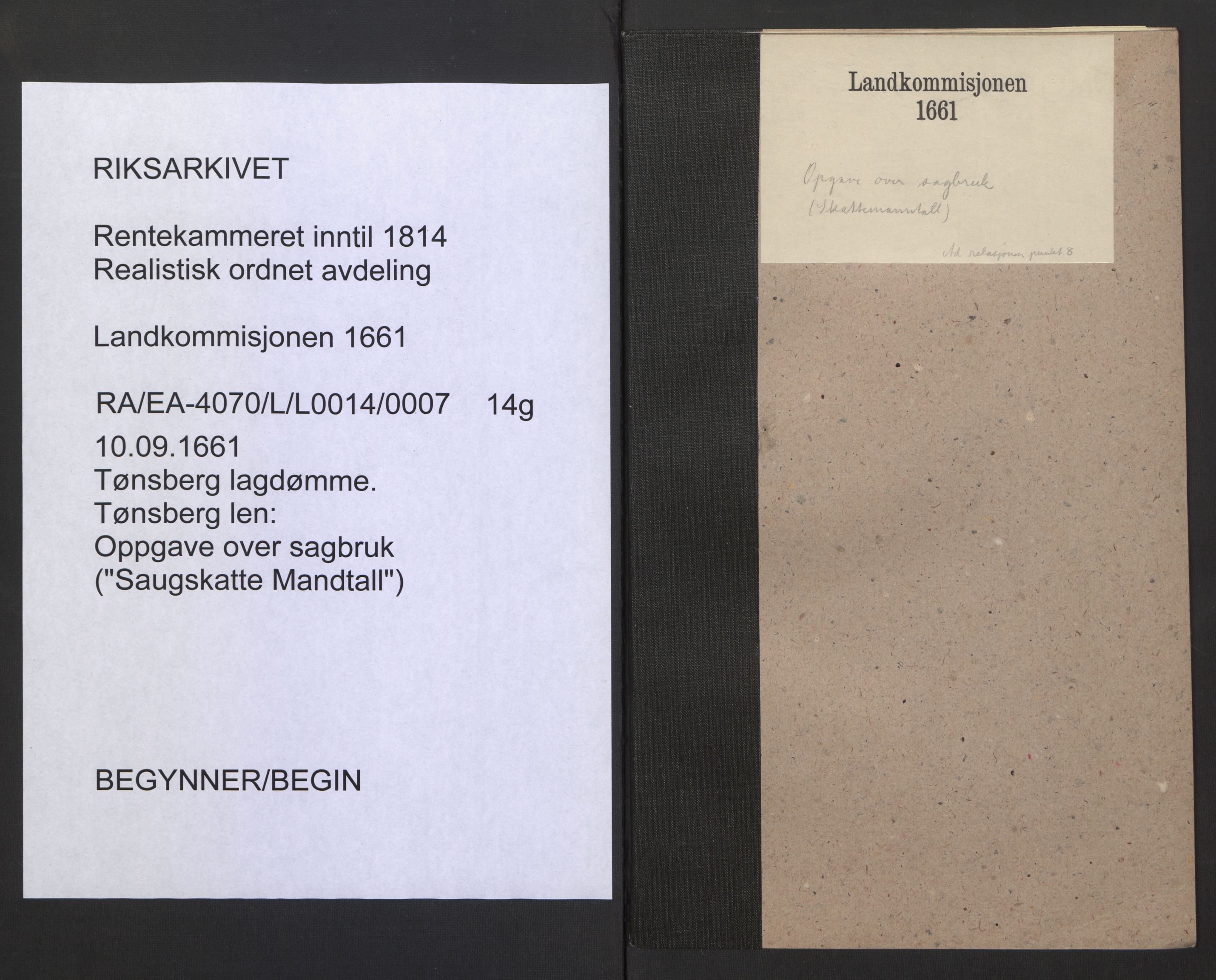 Rentekammeret inntil 1814, Realistisk ordnet avdeling, RA/EA-4070/L/L0014/0007: Tønsberg lagdømme. Tønsberg len: / Oppgave over sagbruk ("Saugskatte Mandtall"), 1661