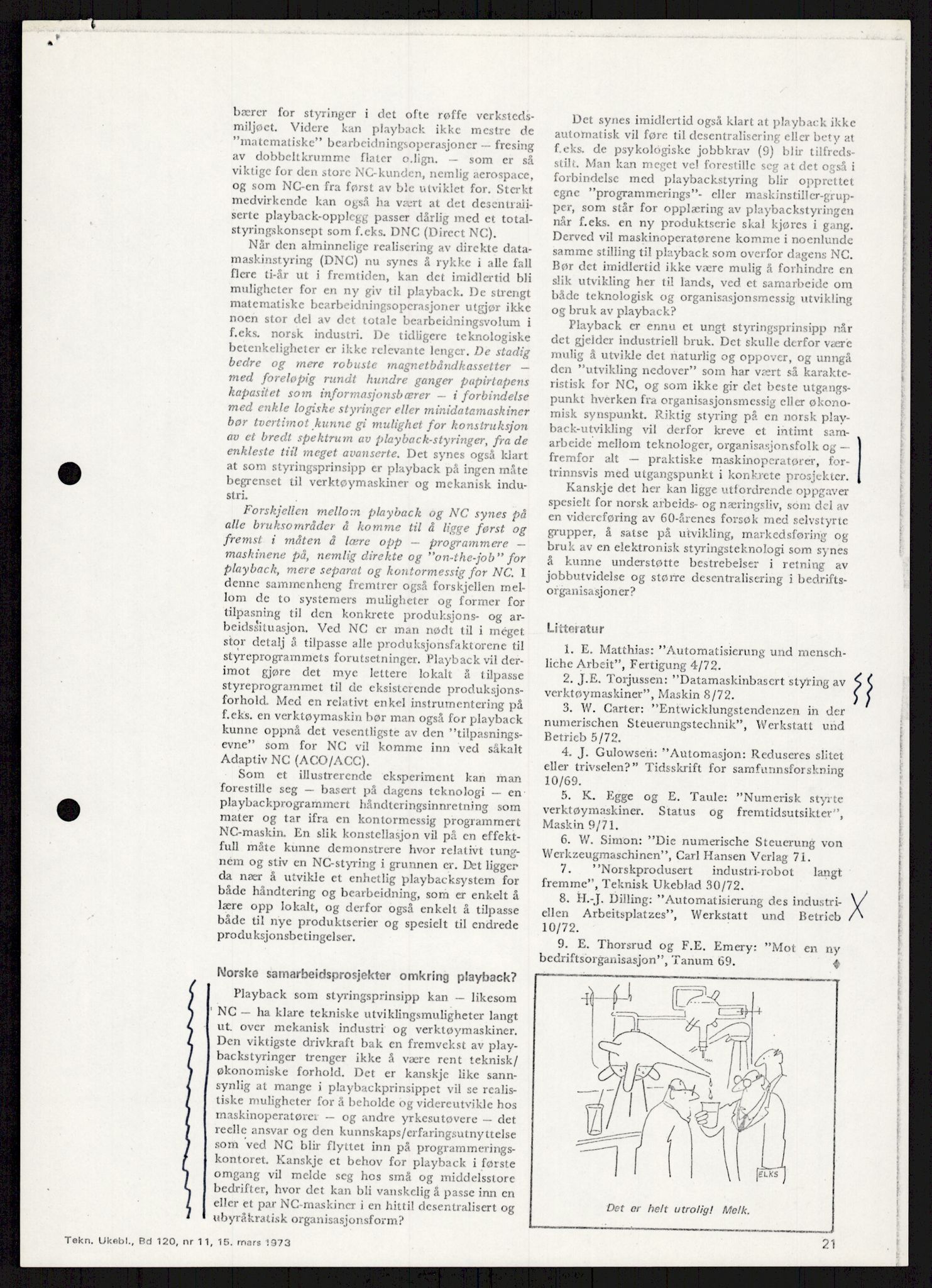 Nygaard, Kristen, AV/RA-PA-1398/F/Fi/L0012: Fagbevegelse, demokrati, Jern- og Metallprosjektet, 1970-2002, s. 611