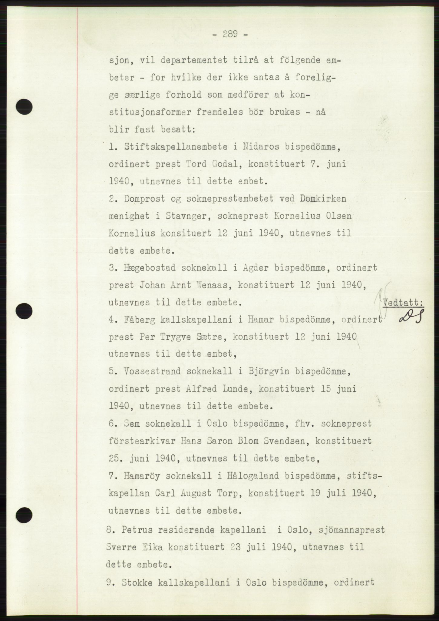 Administrasjonsrådet, AV/RA-S-1004/A/L0002: Vedtaksprotokoll 16/4-25/9, 1940, s. 293