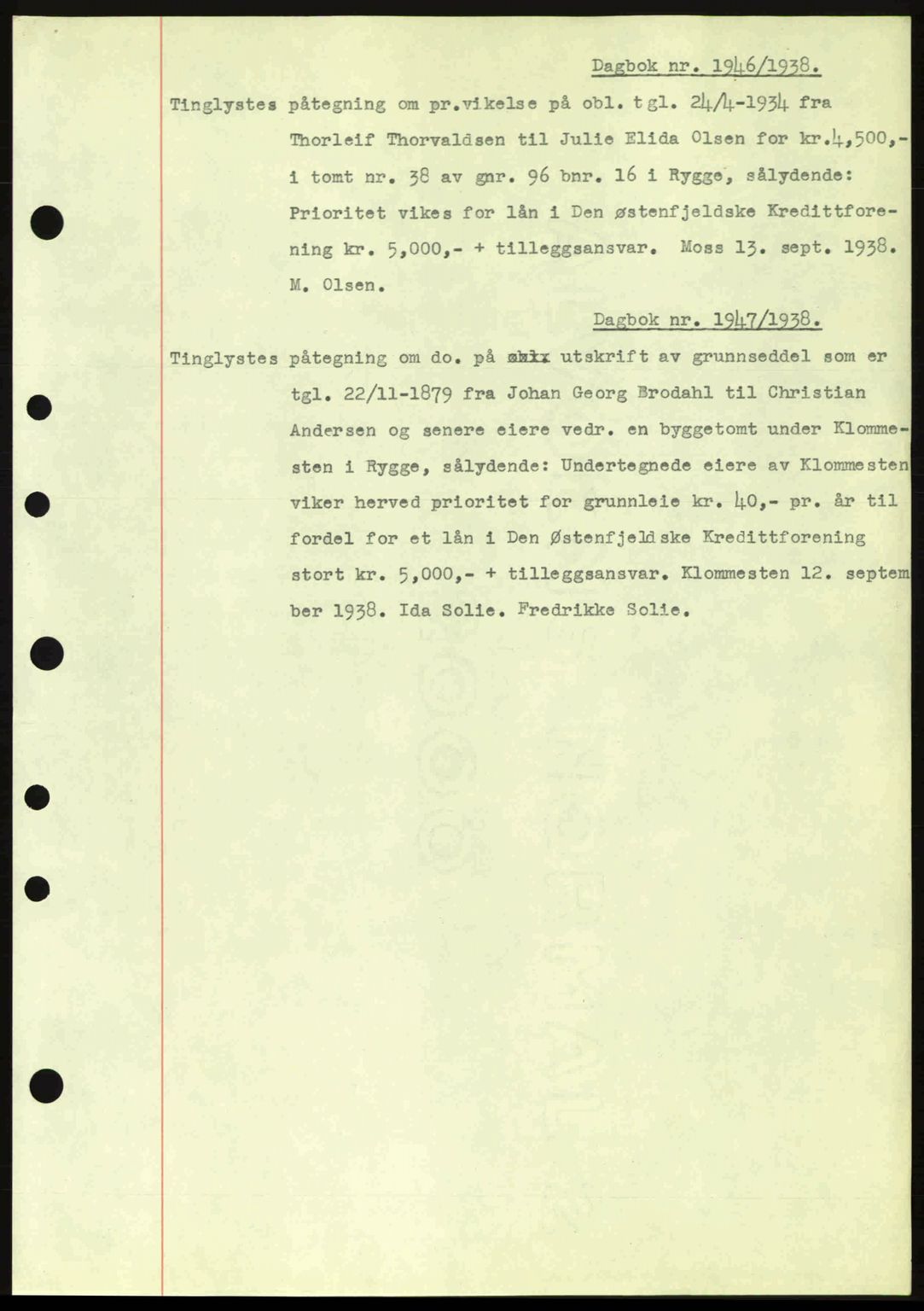 Moss sorenskriveri, SAO/A-10168: Pantebok nr. B6, 1938-1938, Dagboknr: 1946/1938