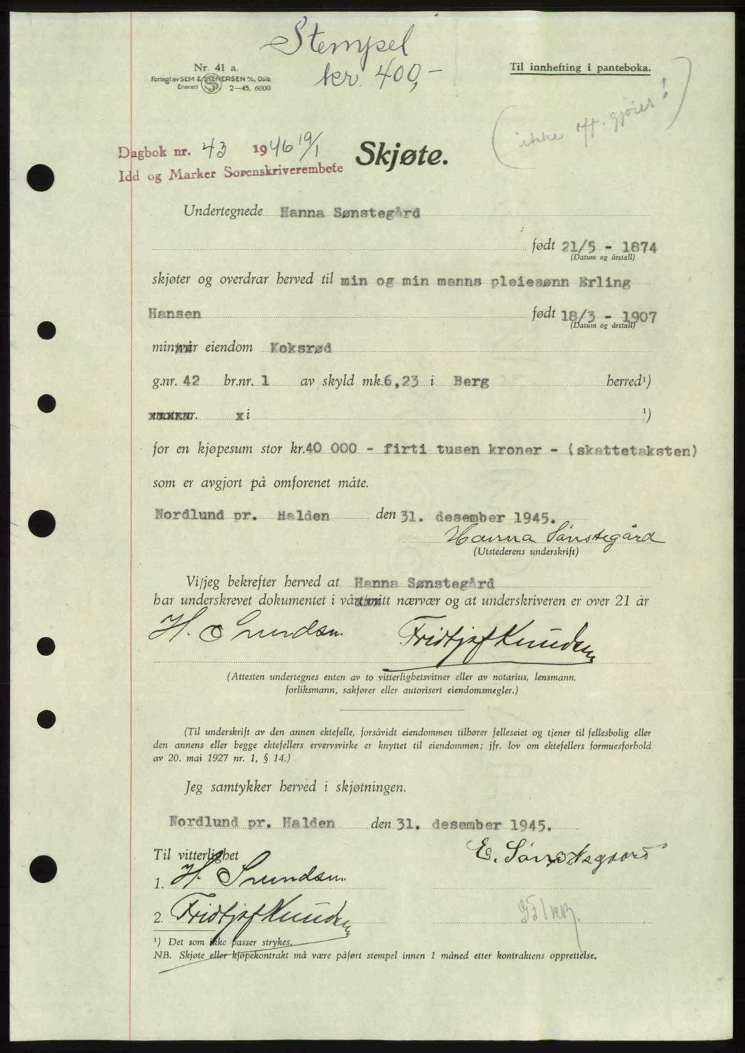 Idd og Marker sorenskriveri, AV/SAO-A-10283/G/Gb/Gbb/L0008: Pantebok nr. A8, 1946-1946, Dagboknr: 43/1946