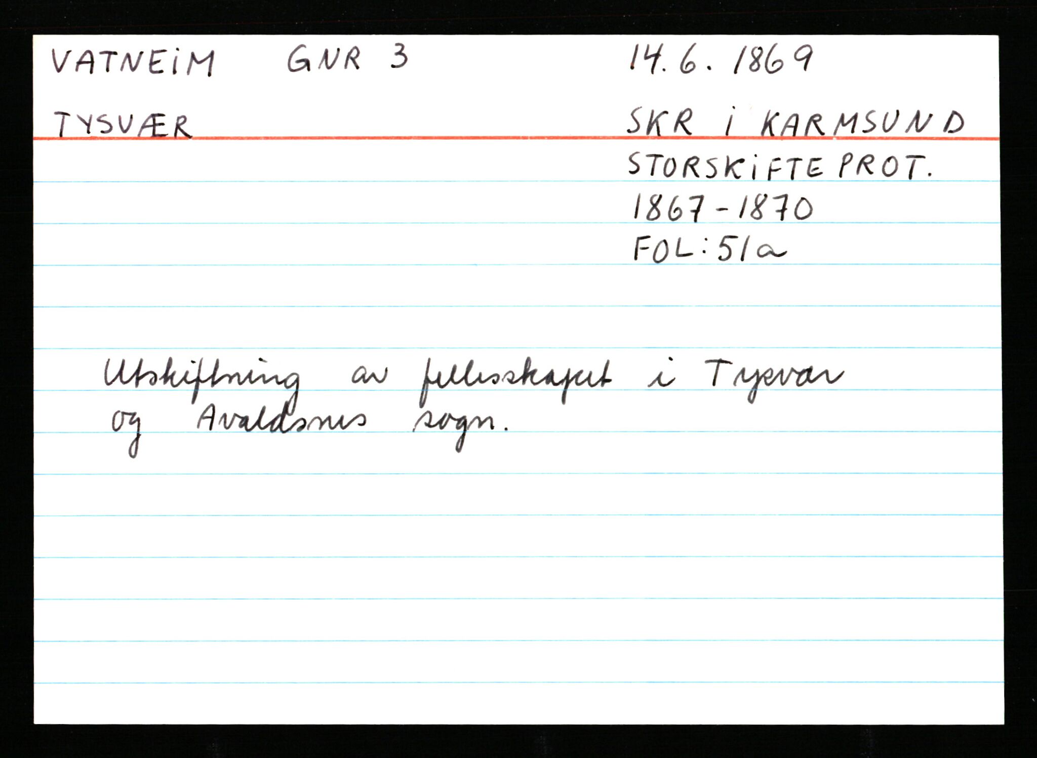 Statsarkivet i Stavanger, AV/SAST-A-101971/03/Y/Ym/L0065: Åstedskort sortert etter gårdsnavn: Vatland - Vervig, 1600-1950, s. 94
