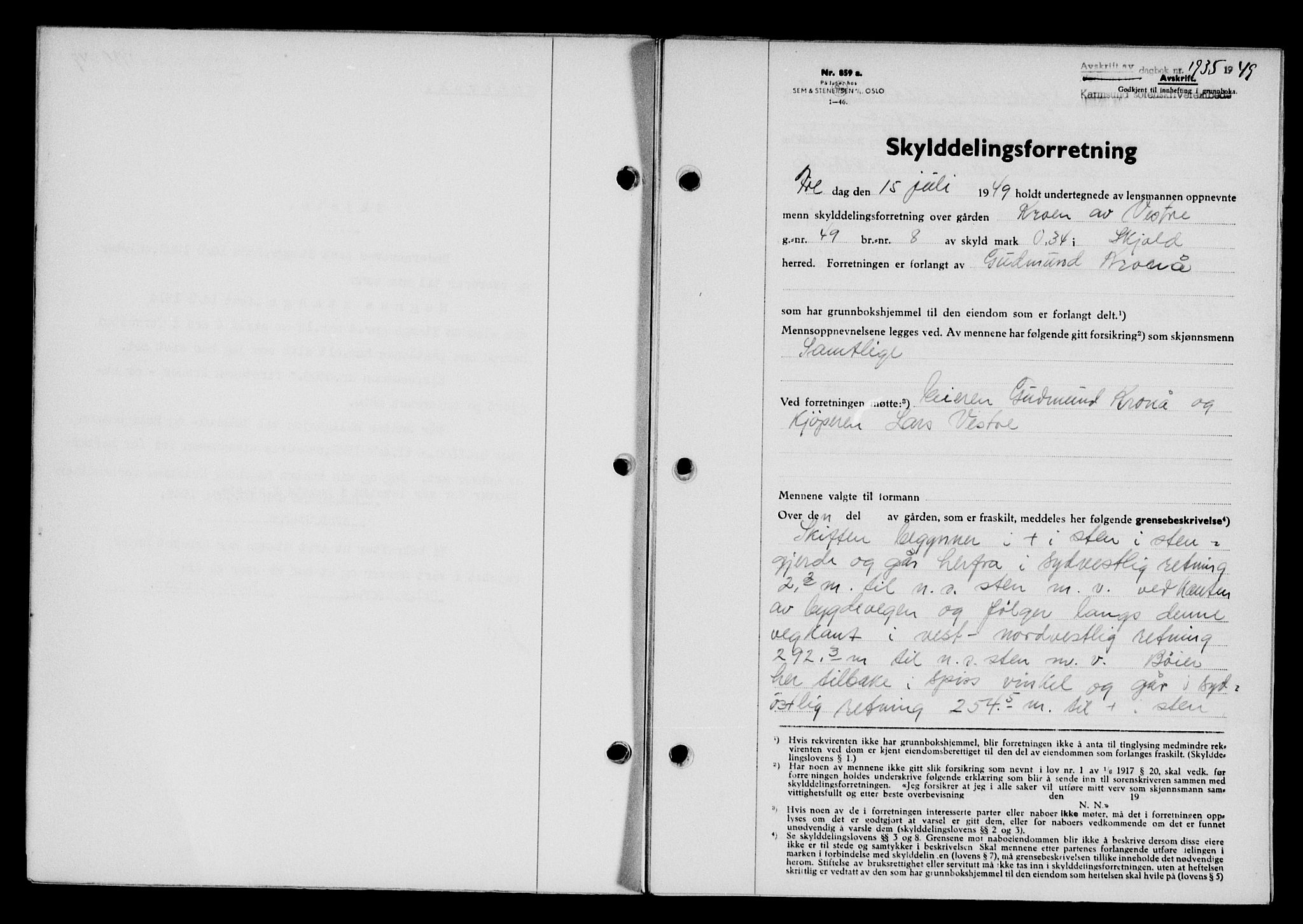 Karmsund sorenskriveri, SAST/A-100311/01/II/IIB/L0097: Pantebok nr. 77A, 1949-1949, Dagboknr: 1935/1949
