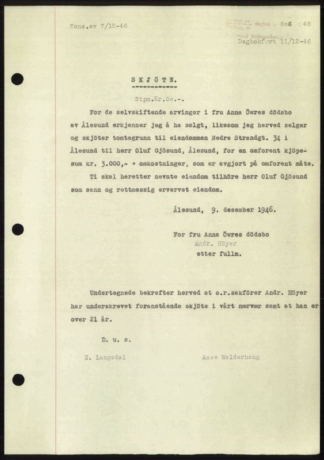 Ålesund byfogd, AV/SAT-A-4384: Pantebok nr. 36b, 1946-1947, Dagboknr: 606/1946