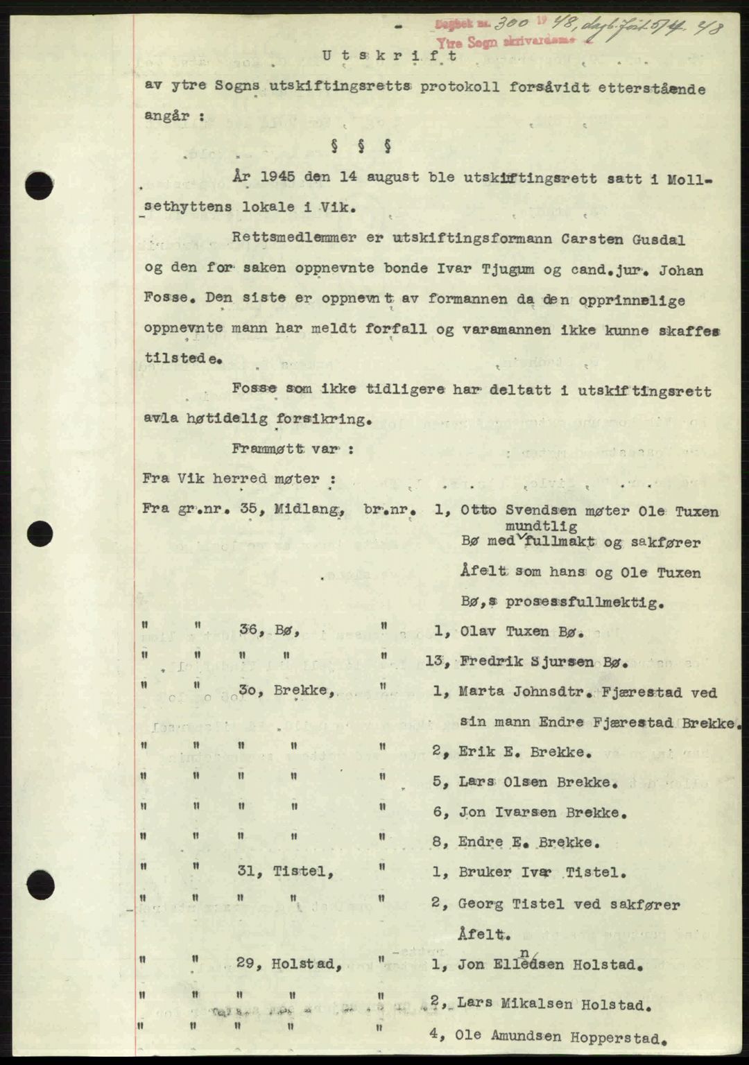 Ytre Sogn tingrett, SAB/A-2601/1/G/Gbb/L0005: Pantebok nr. A3 - A4 (B2), 1947-1948, Dagboknr: 300/1948