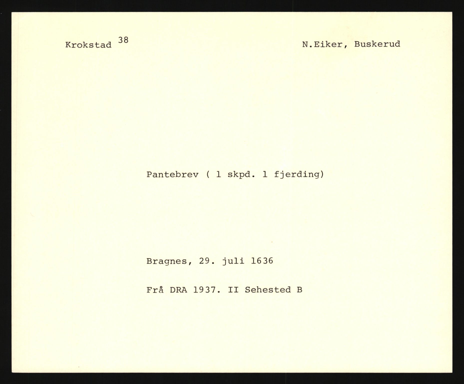 Riksarkivets diplomsamling, AV/RA-EA-5965/F35/F35e/L0015: Registreringssedler Buskerud 4, 1400-1700, s. 865