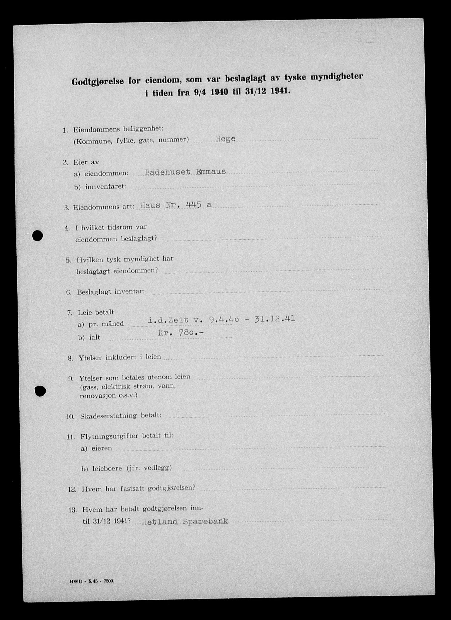 Justisdepartementet, Tilbakeføringskontoret for inndratte formuer, AV/RA-S-1564/I/L1014: Godtgjørelse for beslaglagt eiendom, 1940-1941, s. 233