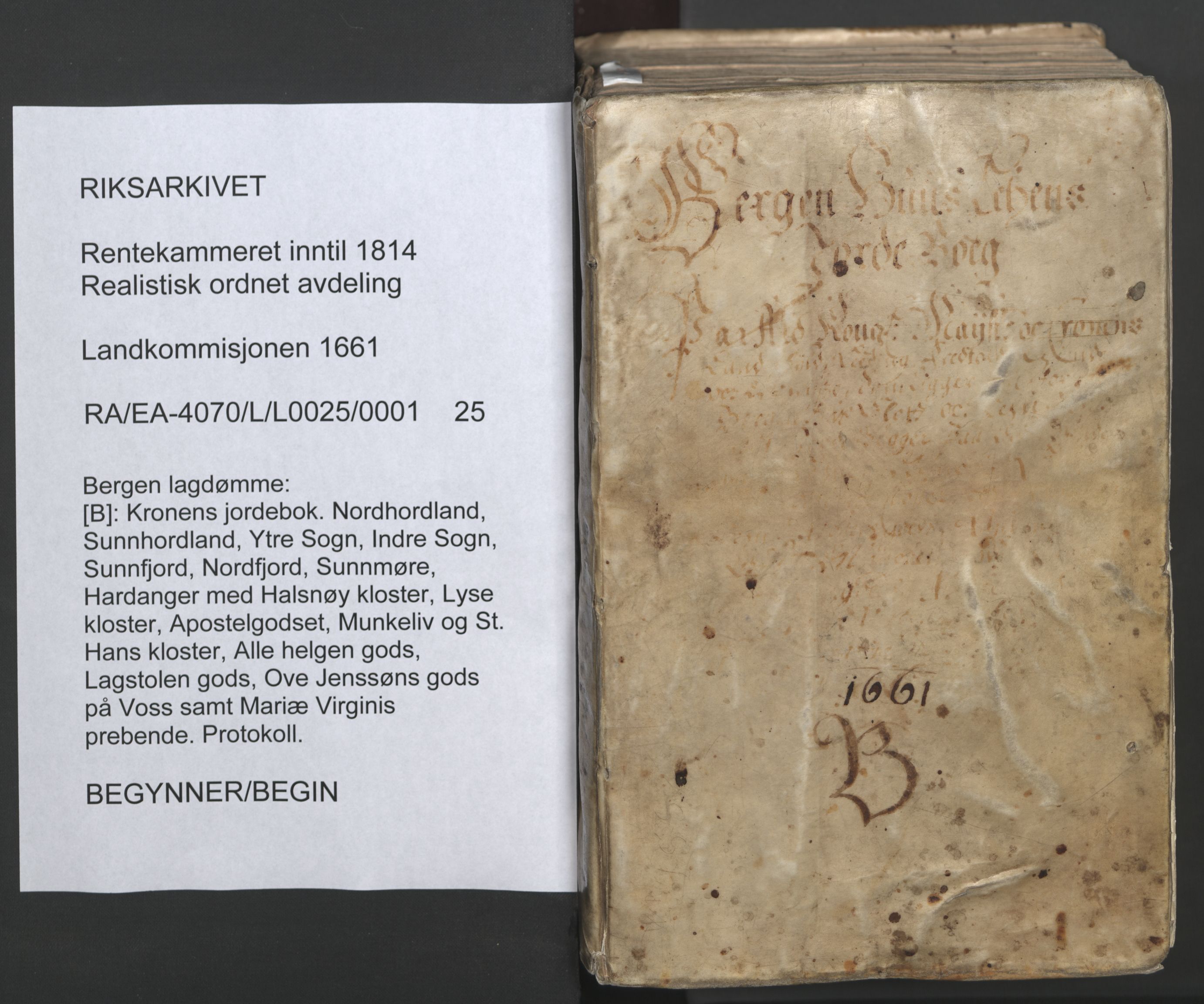 Rentekammeret inntil 1814, Realistisk ordnet avdeling, AV/RA-EA-4070/L/L0025/0001: Bergen lagdømme: / [B]: Kronens jordebok. Nordhordland, Sunnhordland, Ytre Sogn, Indre Sogn, Sunnfjord, Nordfjord, Sunnmøre, Hardanger med Halsnøy kloster, Lyse kloster, Apostelgodset, Munkeliv og St. Hans kloster, Alle helgen gods, Lagstolen gods, Ove Jenssøns gods på Voss, 1661