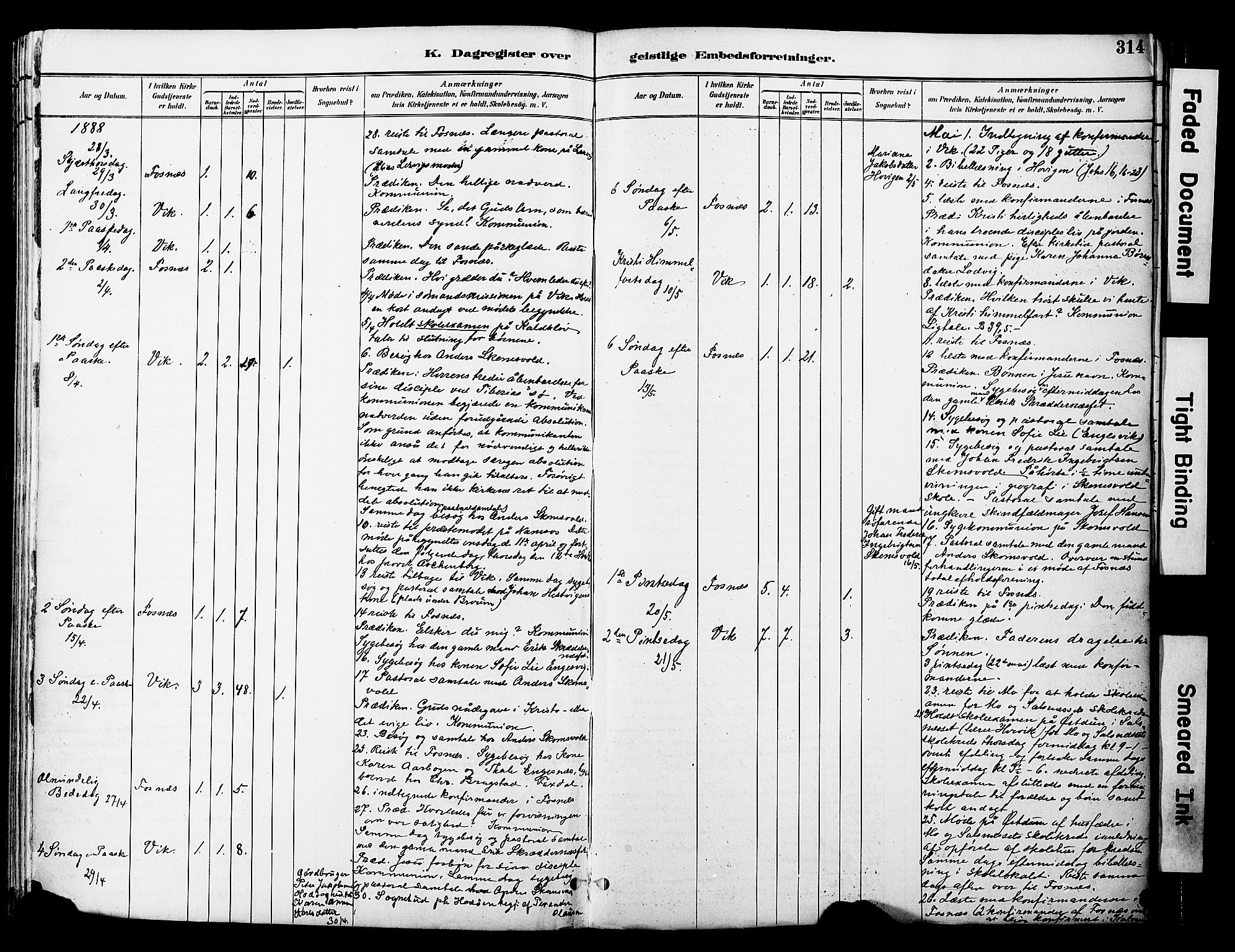Ministerialprotokoller, klokkerbøker og fødselsregistre - Nord-Trøndelag, SAT/A-1458/774/L0628: Ministerialbok nr. 774A02, 1887-1903, s. 314