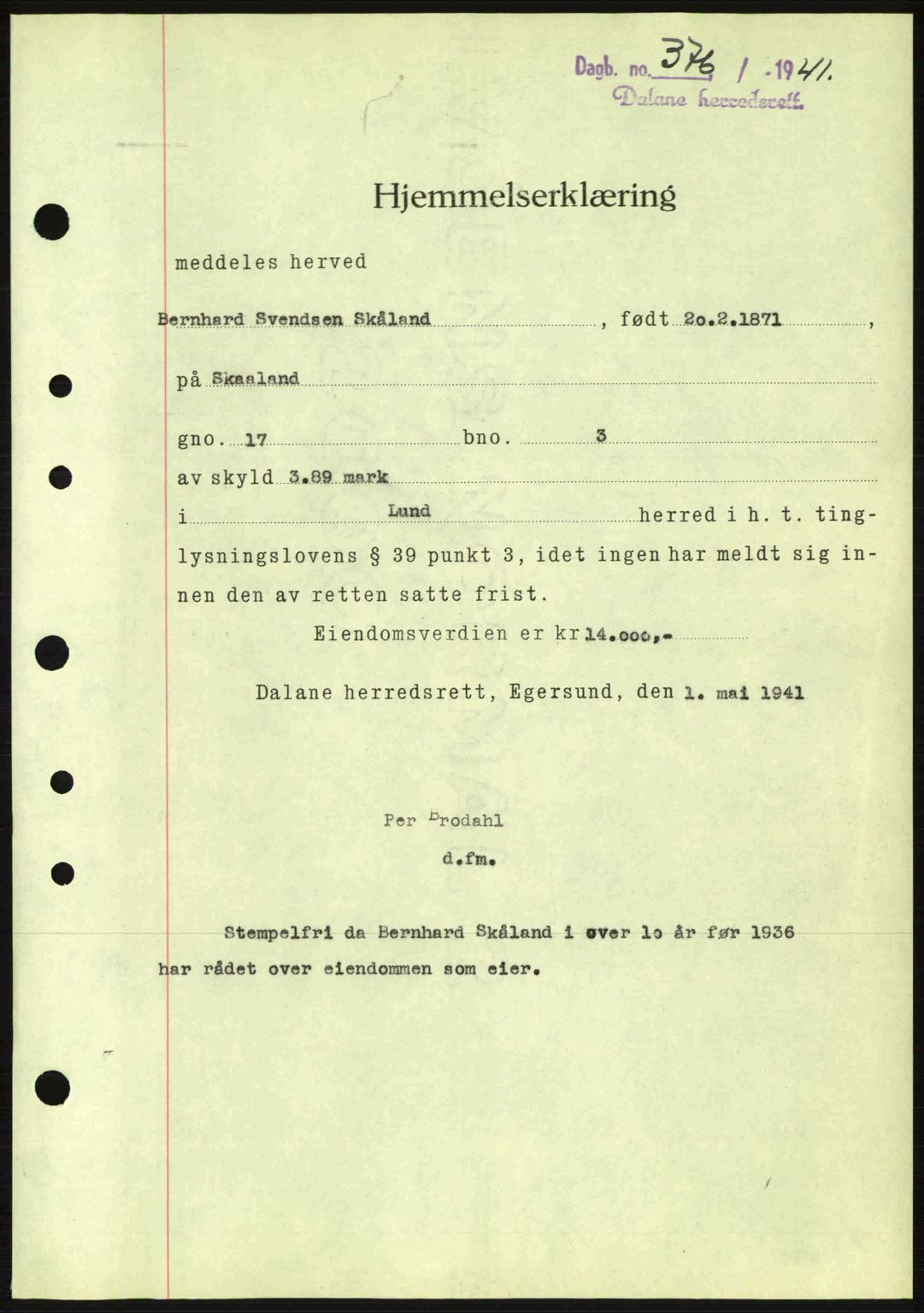 Dalane sorenskriveri, SAST/A-100309/02/G/Gb/L0044: Pantebok nr. A5, 1940-1941, Dagboknr: 376/1941