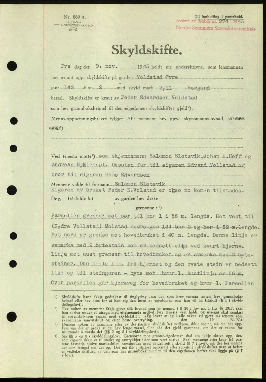 Nordre Sunnmøre sorenskriveri, SAT/A-0006/1/2/2C/2Ca: Pantebok nr. A20a, 1945-1945, Dagboknr: 974/1945