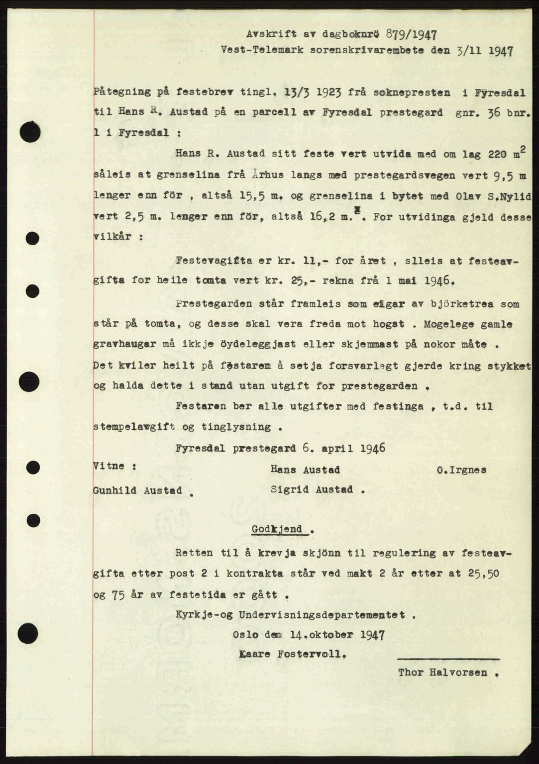 Vest-Telemark sorenskriveri, SAKO/A-134/G/Ga/Gac/L0008: Pantebok nr. A-8, 1947-1948, Dagboknr: 879/1947