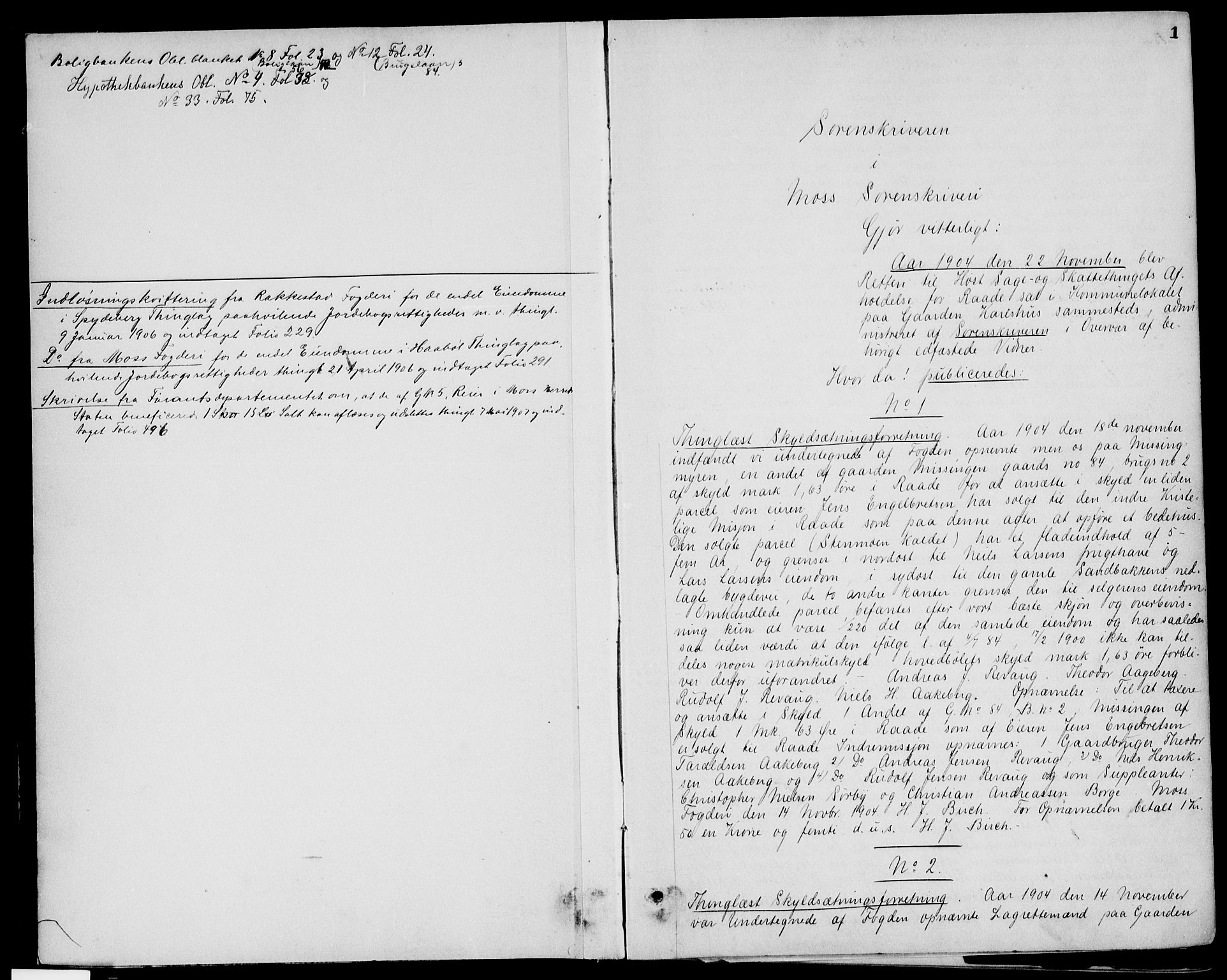 Moss sorenskriveri, AV/SAO-A-10168: Pantebok nr. 21, 1904-1907, s. 1