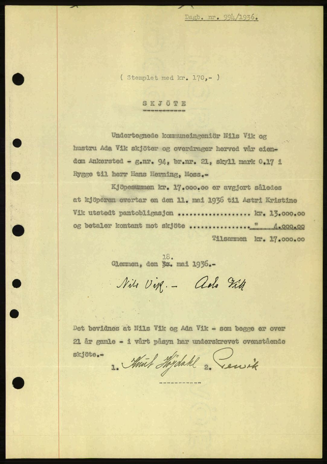 Moss sorenskriveri, SAO/A-10168: Pantebok nr. A1, 1936-1936, Dagboknr: 994/1936