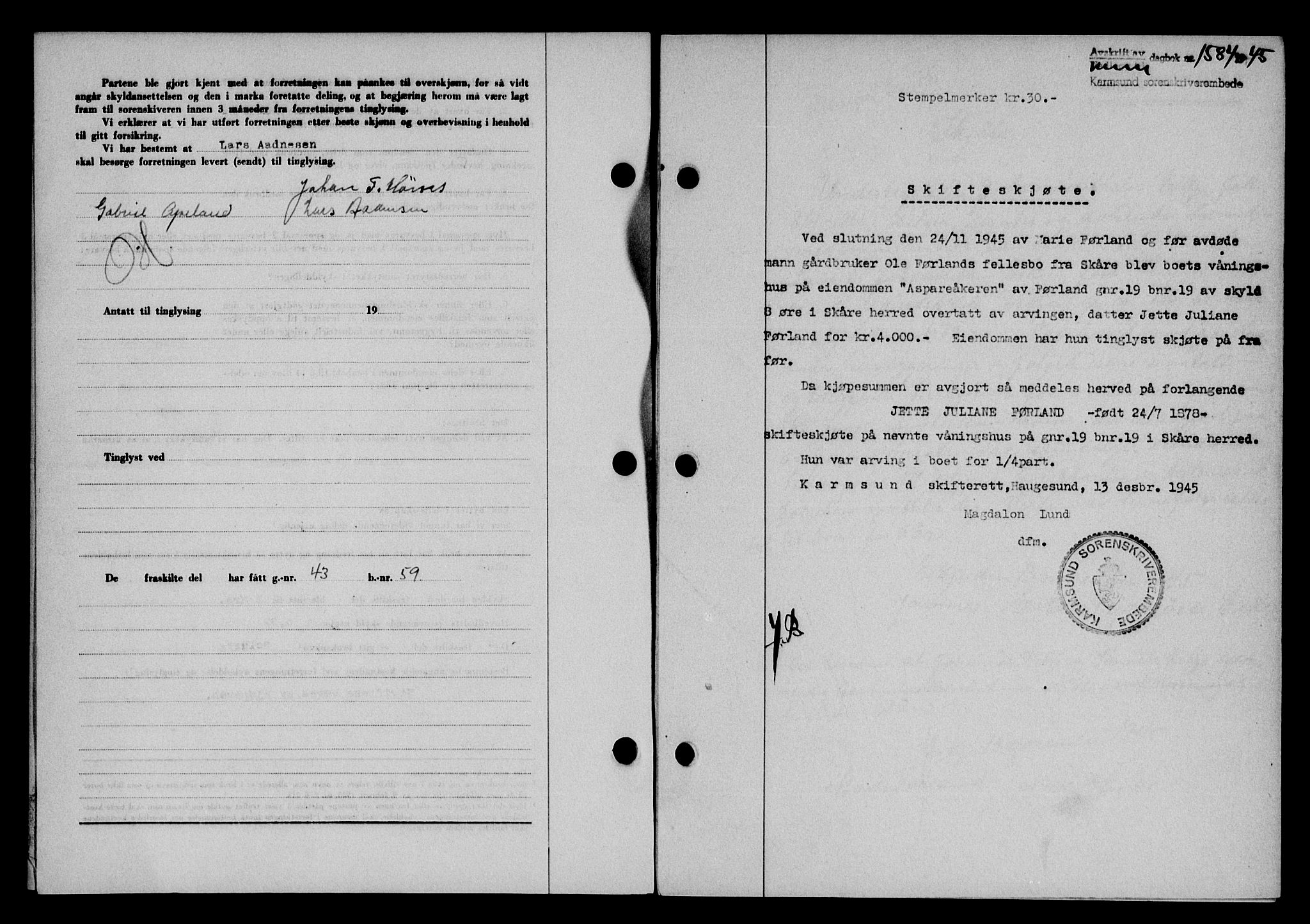 Karmsund sorenskriveri, SAST/A-100311/01/II/IIB/L0084: Pantebok nr. 65A, 1945-1946, Dagboknr: 1584/1945
