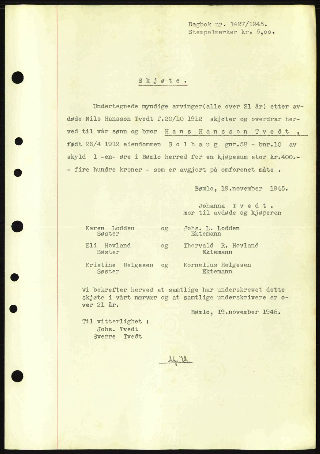 Sunnhordland sorenskrivar, AV/SAB-A-2401: Pantebok nr. A77, 1945-1945, Dagboknr: 1427/1945