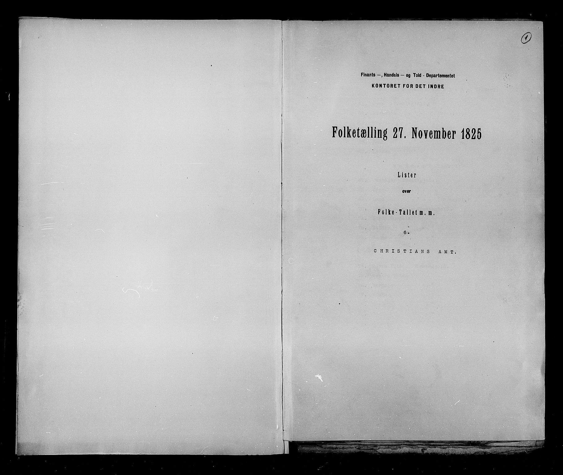 RA, Folketellingen 1825, bind 6: Kristians amt, 1825, s. 1