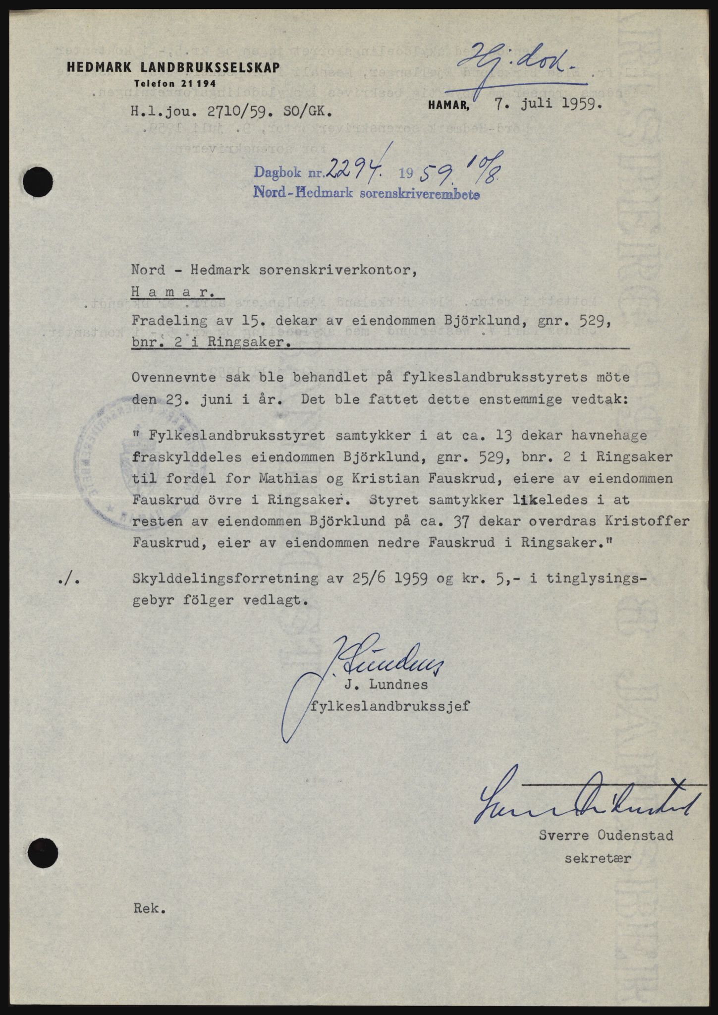 Nord-Hedmark sorenskriveri, SAH/TING-012/H/Hc/L0013: Pantebok nr. 13, 1959-1960, Dagboknr: 2294/1959