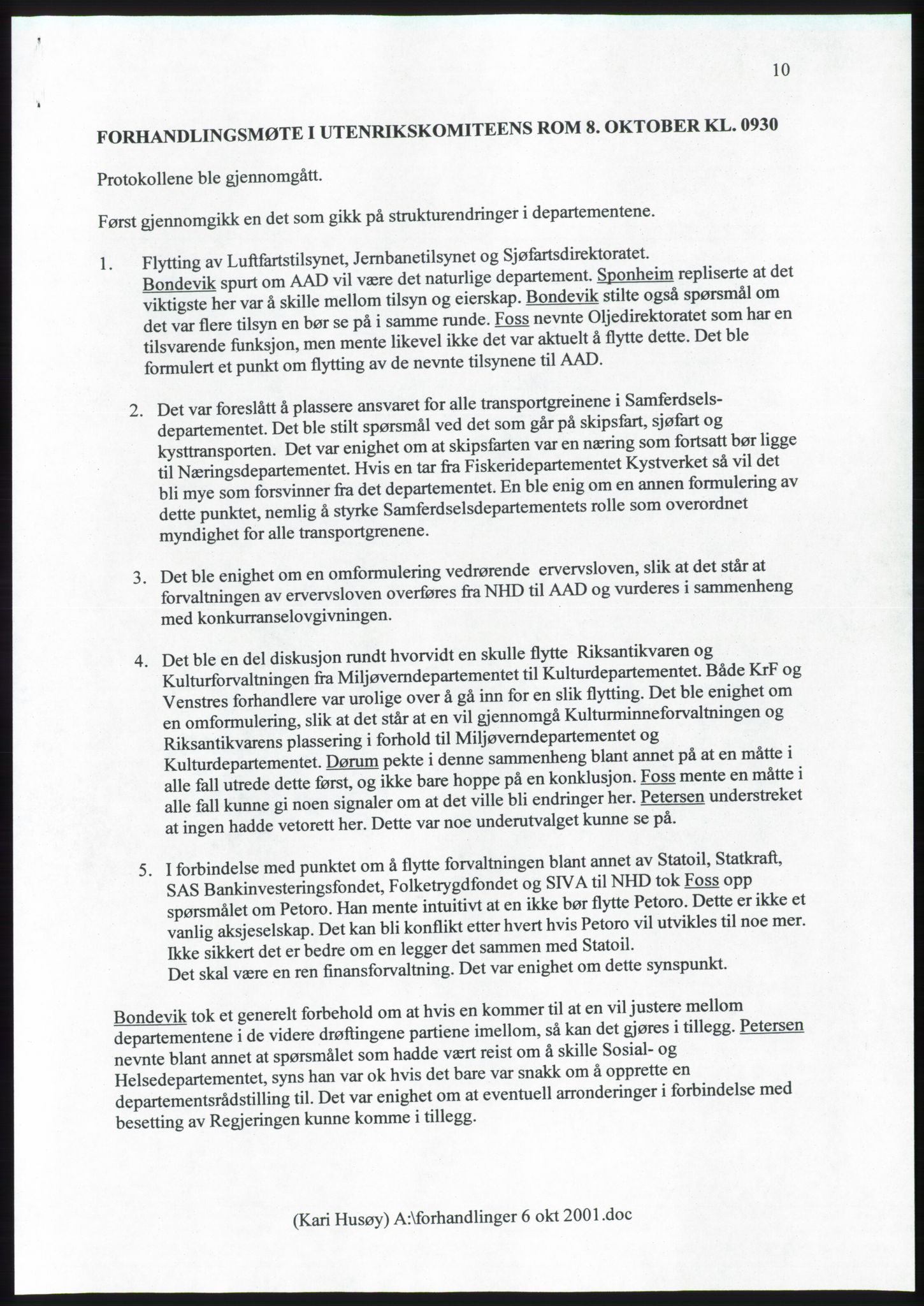 Forhandlingsmøtene 2001 mellom Høyre, Kristelig Folkeparti og Venstre om dannelse av regjering, AV/RA-PA-1395/A/L0001: Forhandlingsprotokoll med vedlegg, 2001, s. 54