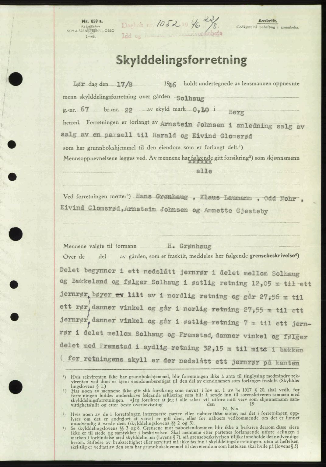 Idd og Marker sorenskriveri, SAO/A-10283/G/Gb/Gbb/L0008: Pantebok nr. A8, 1946-1946, Dagboknr: 1052/1946
