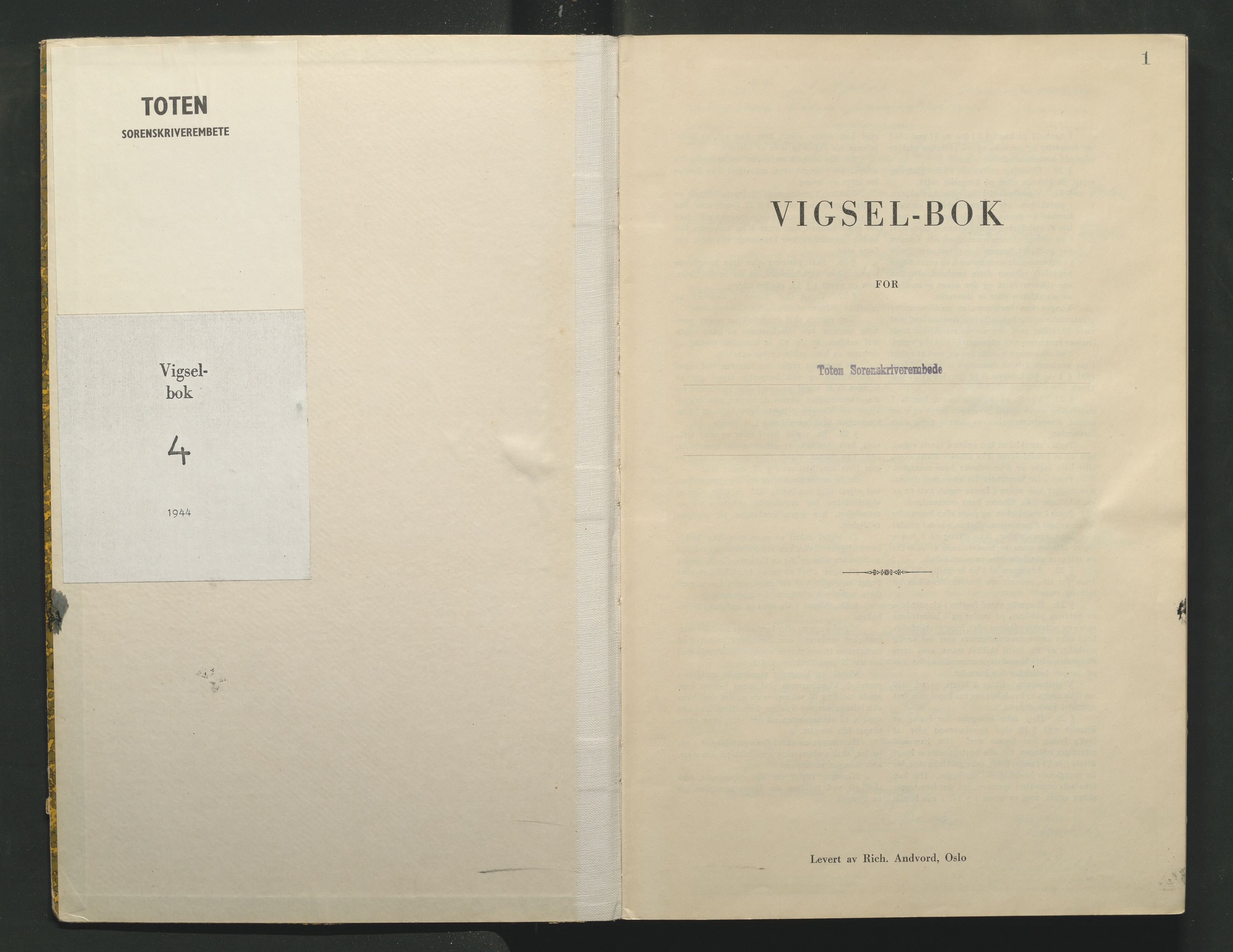 Toten tingrett, AV/SAH-TING-006/L/Lc/L0004: Vigselbok, 1944, s. 1