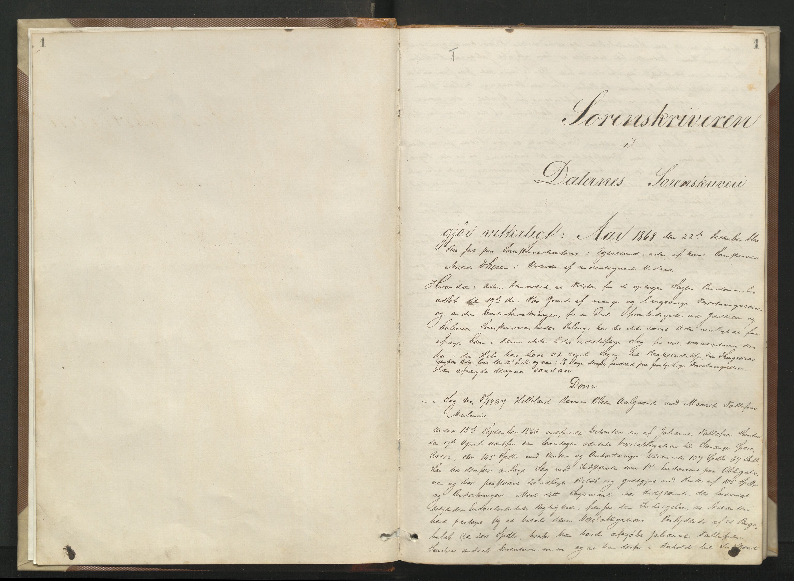 Dalane sorenskriveri, AV/SAST-A-100309/001/3/30/30BA/L0001: TINGBOK, 1868-1875, s. 1