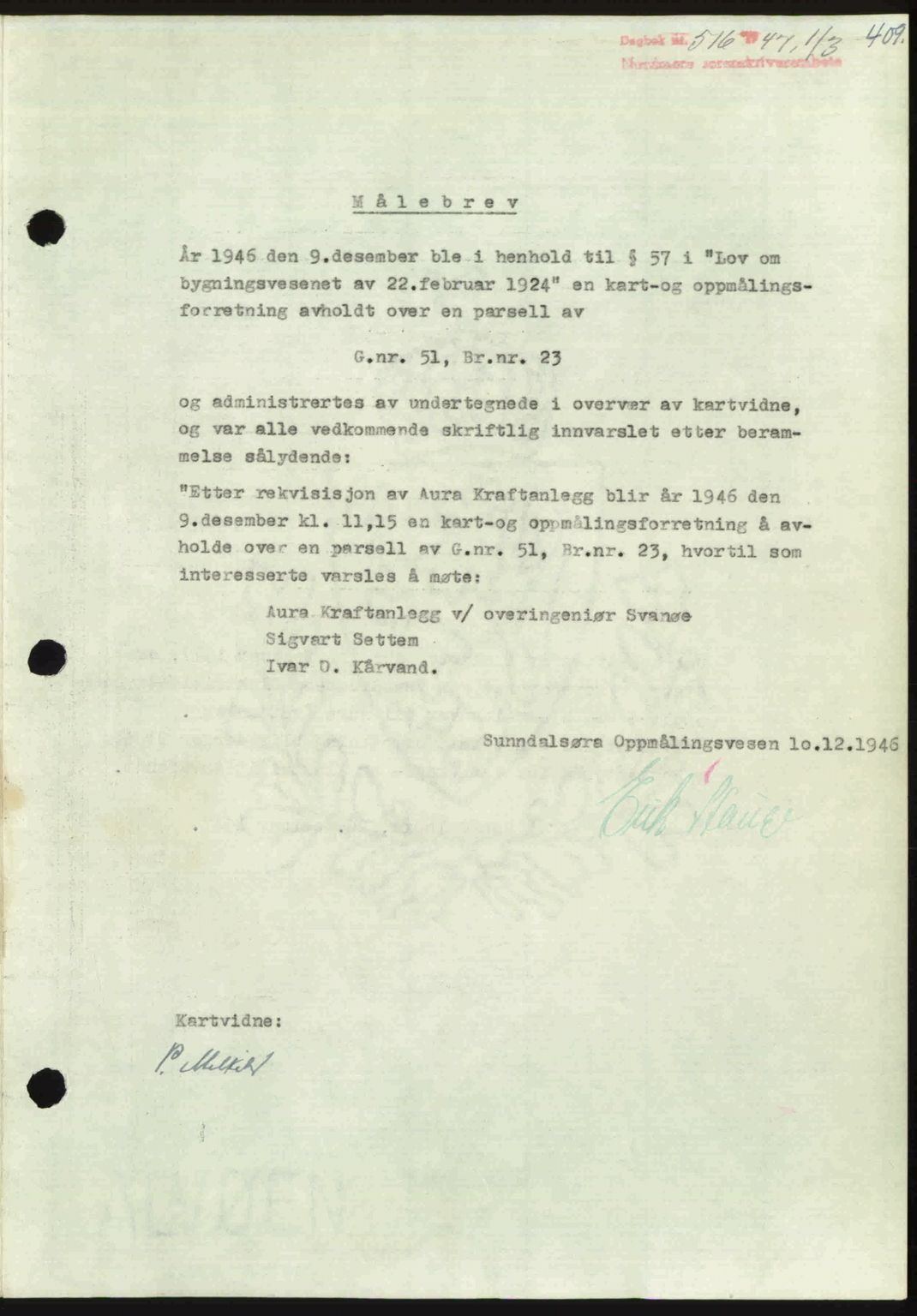 Nordmøre sorenskriveri, SAT/A-4132/1/2/2Ca: Pantebok nr. A104, 1947-1947, Dagboknr: 516/1947