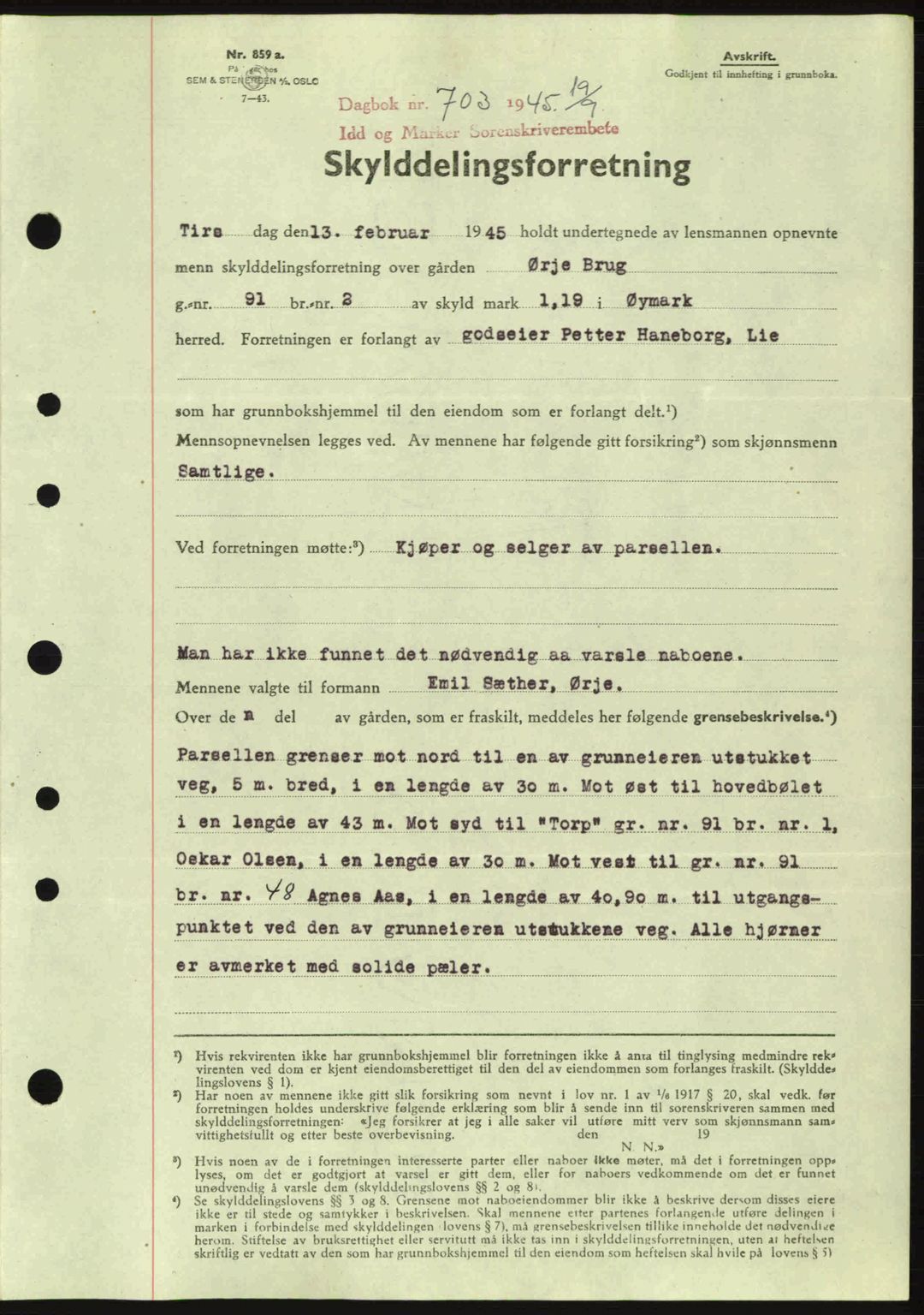 Idd og Marker sorenskriveri, AV/SAO-A-10283/G/Gb/Gbb/L0007: Pantebok nr. A7, 1944-1945, Dagboknr: 703/1945