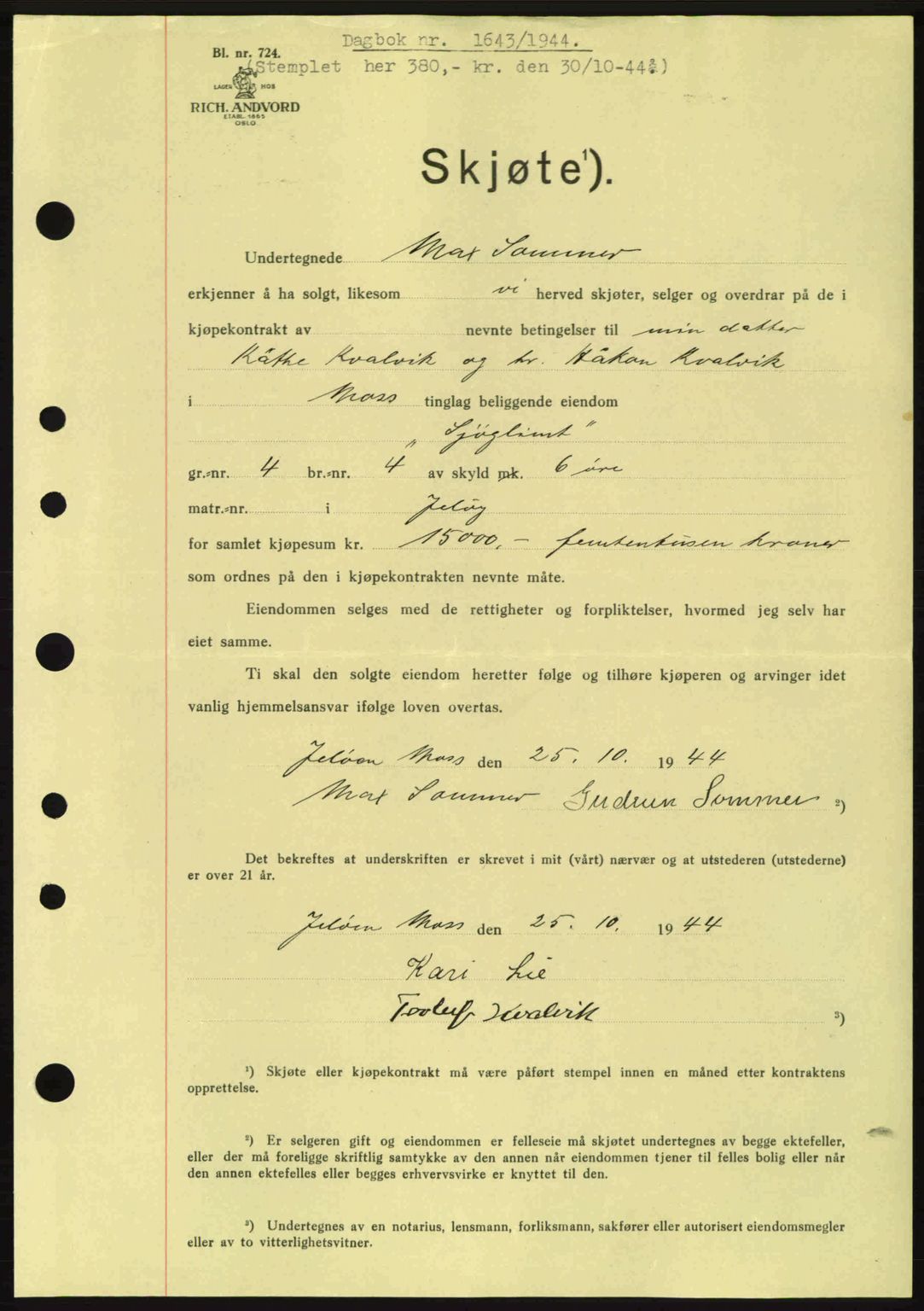 Moss sorenskriveri, SAO/A-10168: Pantebok nr. A13, 1944-1945, Dagboknr: 1643/1944