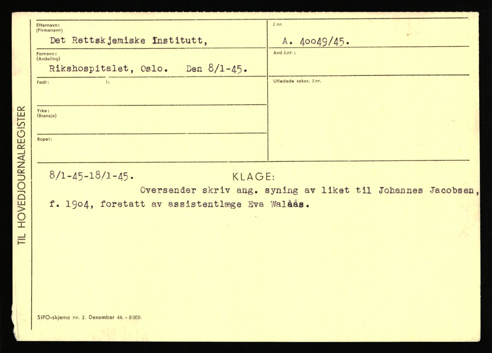 Statspolitiet - Hovedkontoret / Osloavdelingen, AV/RA-S-1329/C/Ca/L0003: Brechan - Eichinger	, 1943-1945, s. 3878