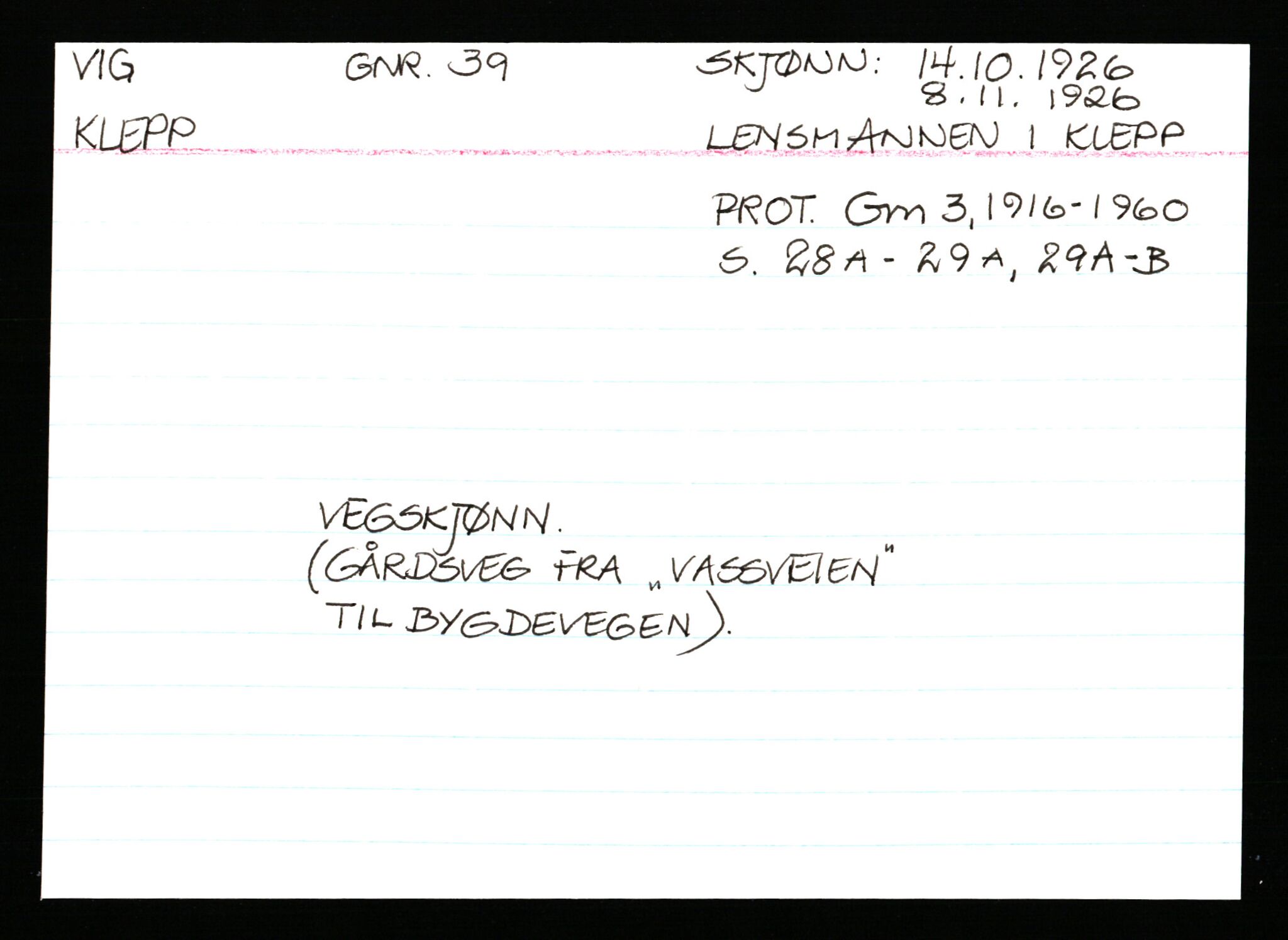 Statsarkivet i Stavanger, AV/SAST-A-101971/03/Y/Ym/L0066: Åstedskort sortert etter gårdsnavn: Veshovde - Vik, 1600-1950, s. 396
