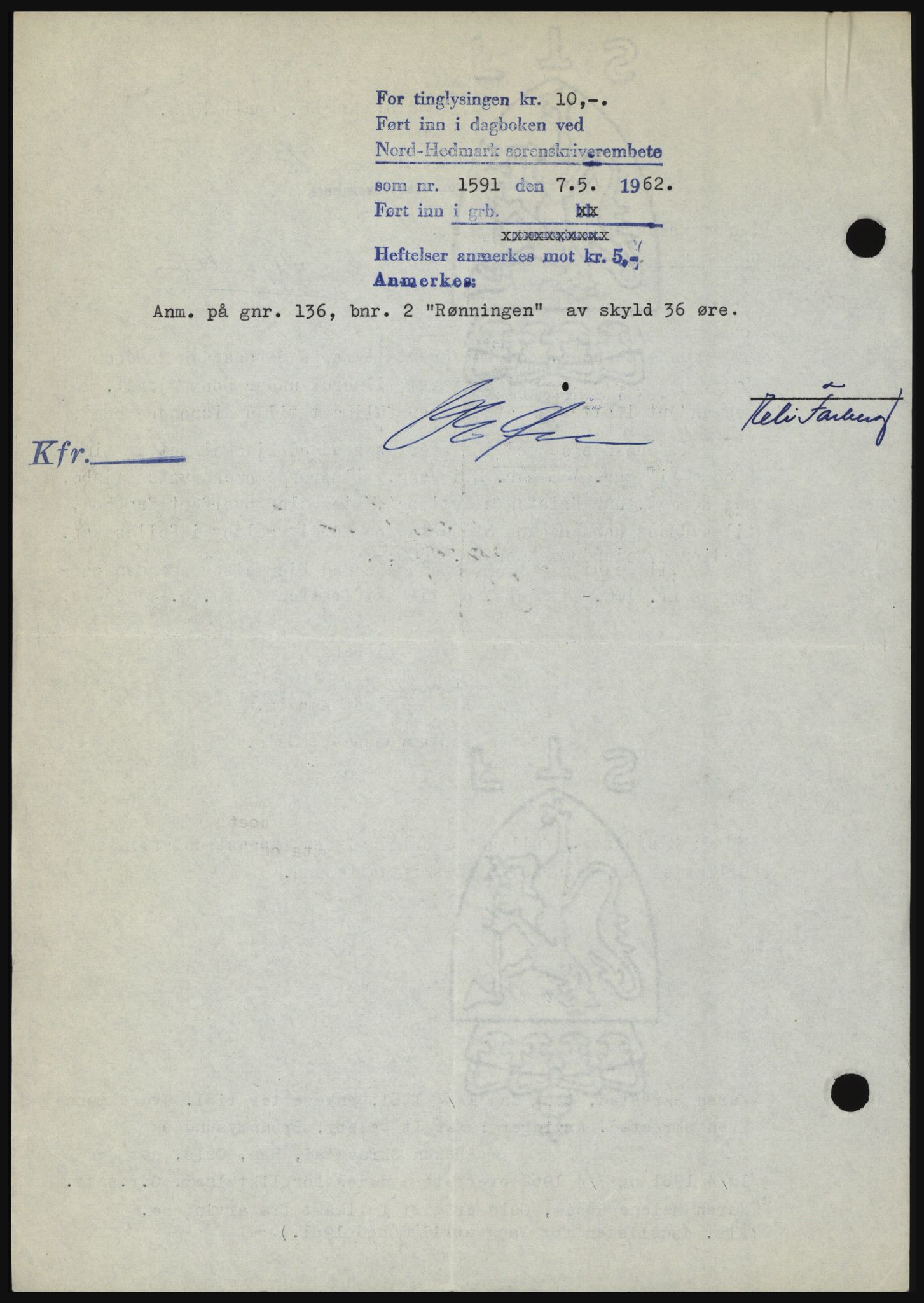 Nord-Hedmark sorenskriveri, AV/SAH-TING-012/H/Hc/L0016: Pantebok nr. 16, 1962-1962, Dagboknr: 1591/1962