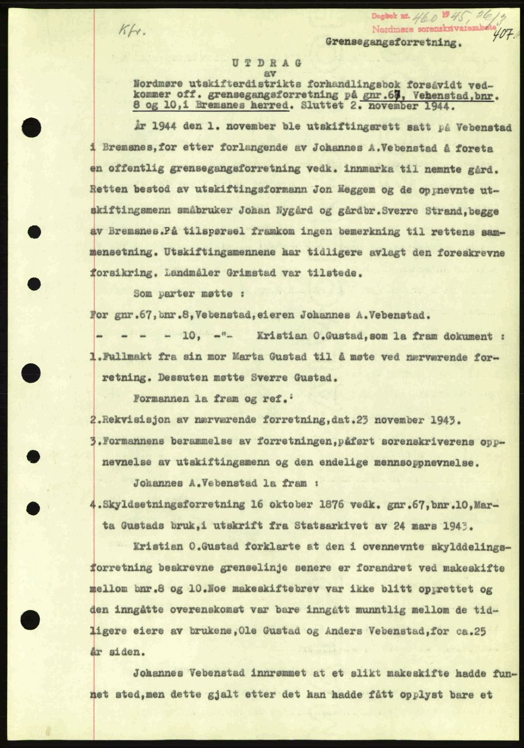 Nordmøre sorenskriveri, SAT/A-4132/1/2/2Ca: Pantebok nr. A99, 1945-1945, Dagboknr: 460/1945