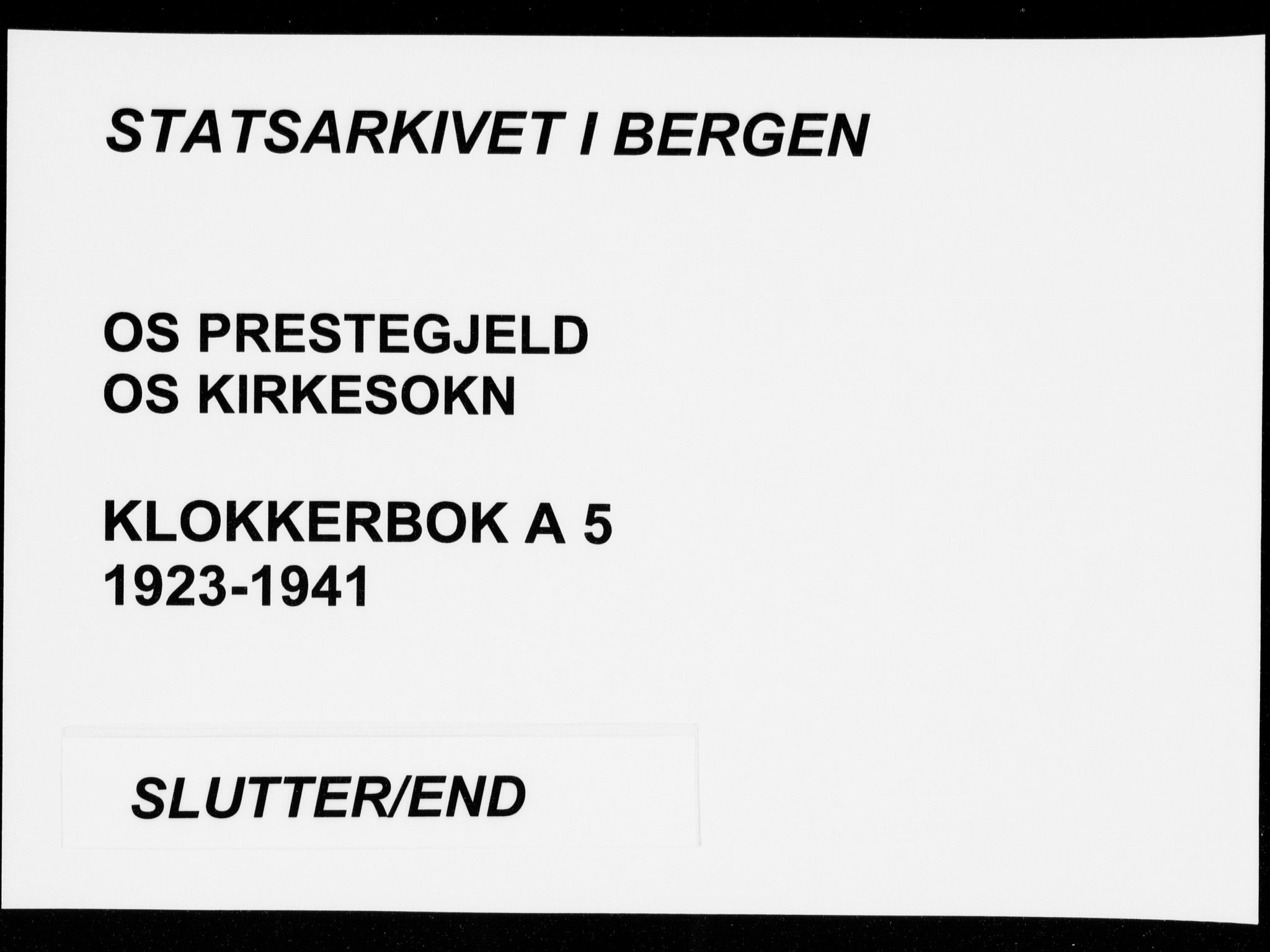 Os sokneprestembete, SAB/A-99929: Klokkerbok nr. A 5, 1923-1941
