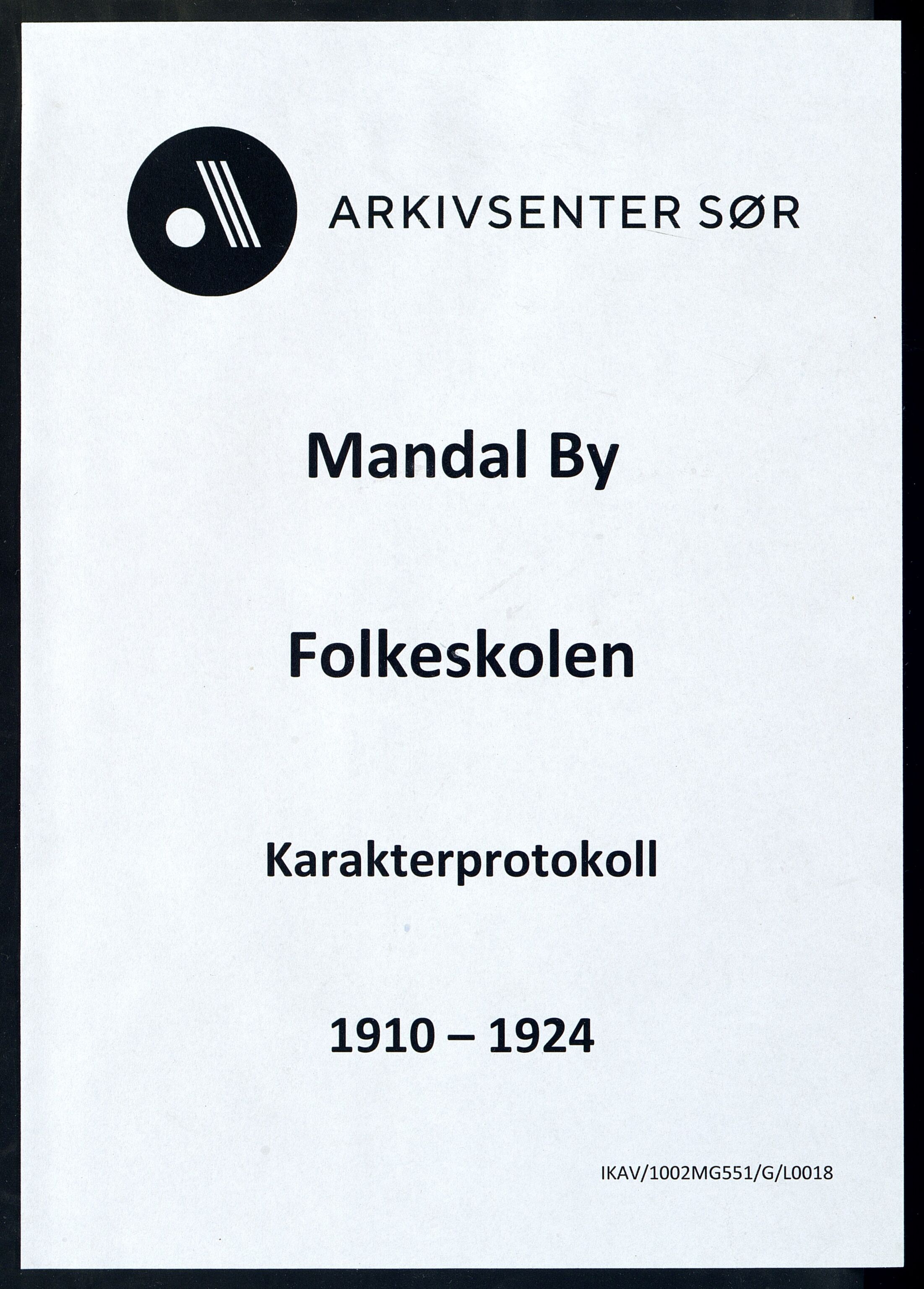 Mandal By - Mandal Allmueskole/Folkeskole/Skole, IKAV/1002MG551/G/L0018: Karakterprotokoll, 1910-1924