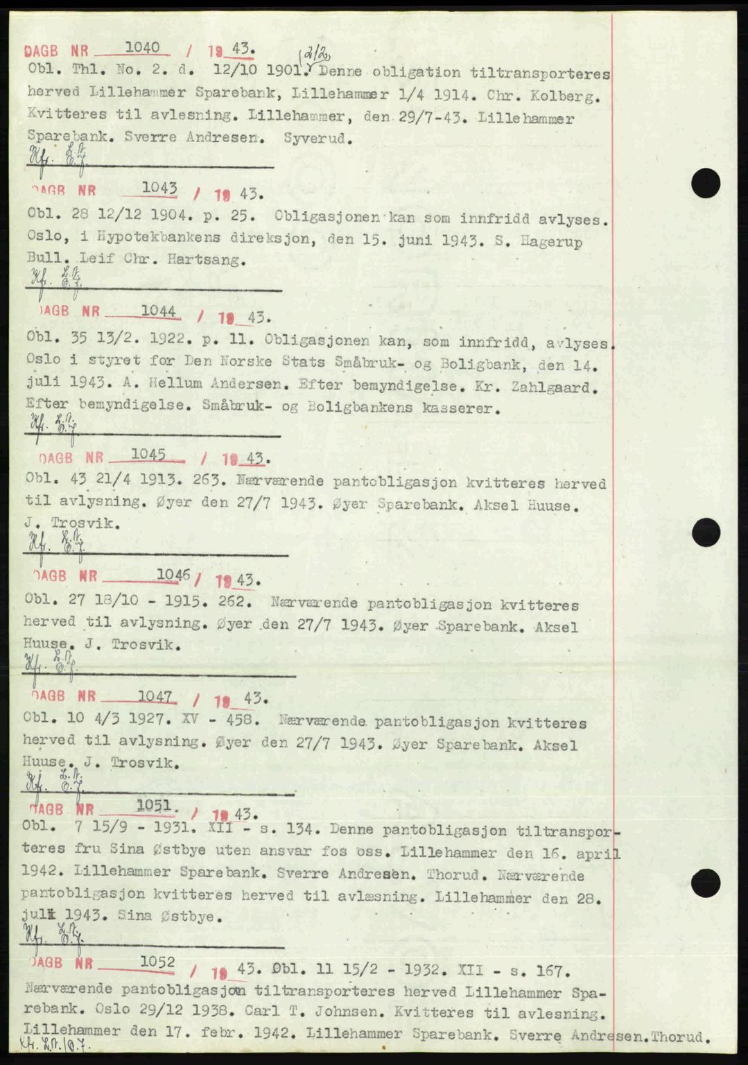 Sør-Gudbrandsdal tingrett, SAH/TING-004/H/Hb/Hbf/L0002: Pantebok nr. C1, 1938-1951, Dagboknr: 1040/1943