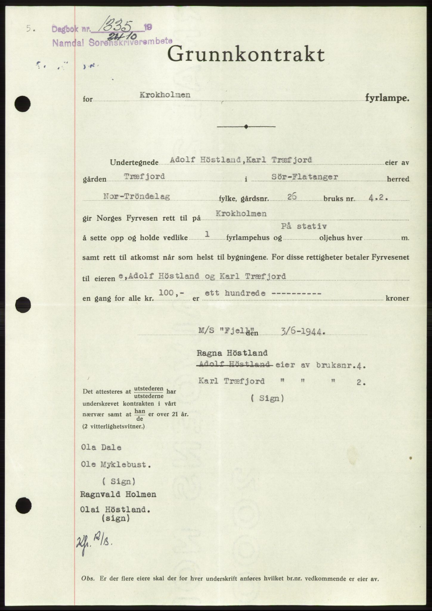 Namdal sorenskriveri, SAT/A-4133/1/2/2C: Pantebok nr. -, 1944-1945, Dagboknr: 1335/1944