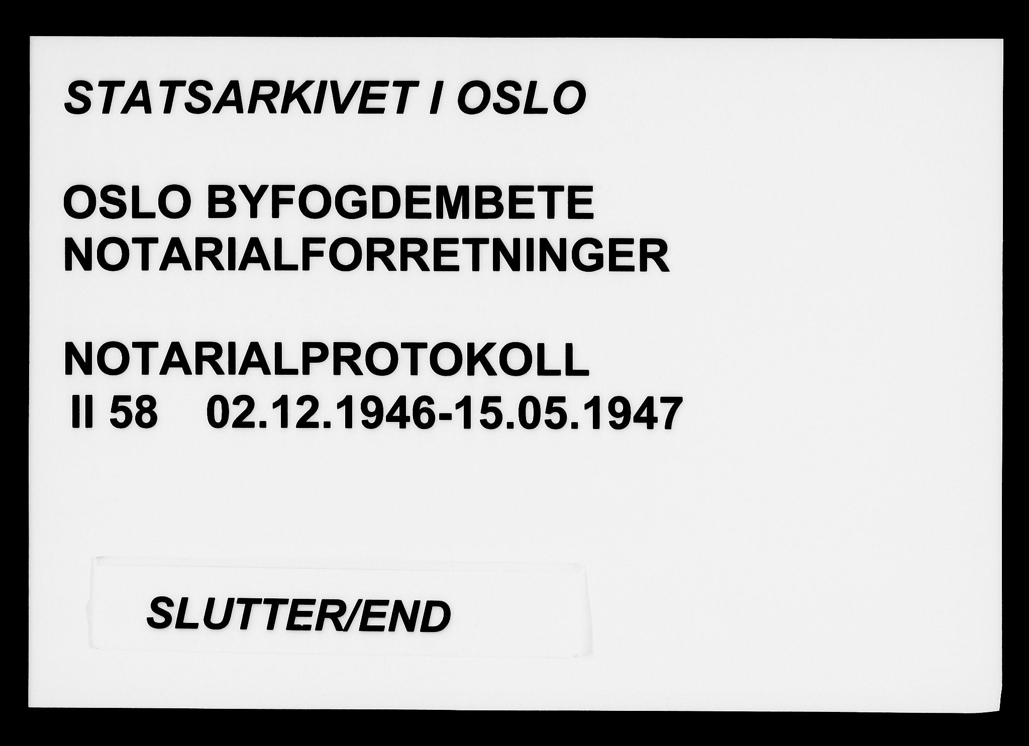 Oslo byfogd avd. I, SAO/A-10220/L/Lb/Lbb/L0058: Notarialprotokoll, rekke II: Vigsler, 1946-1947