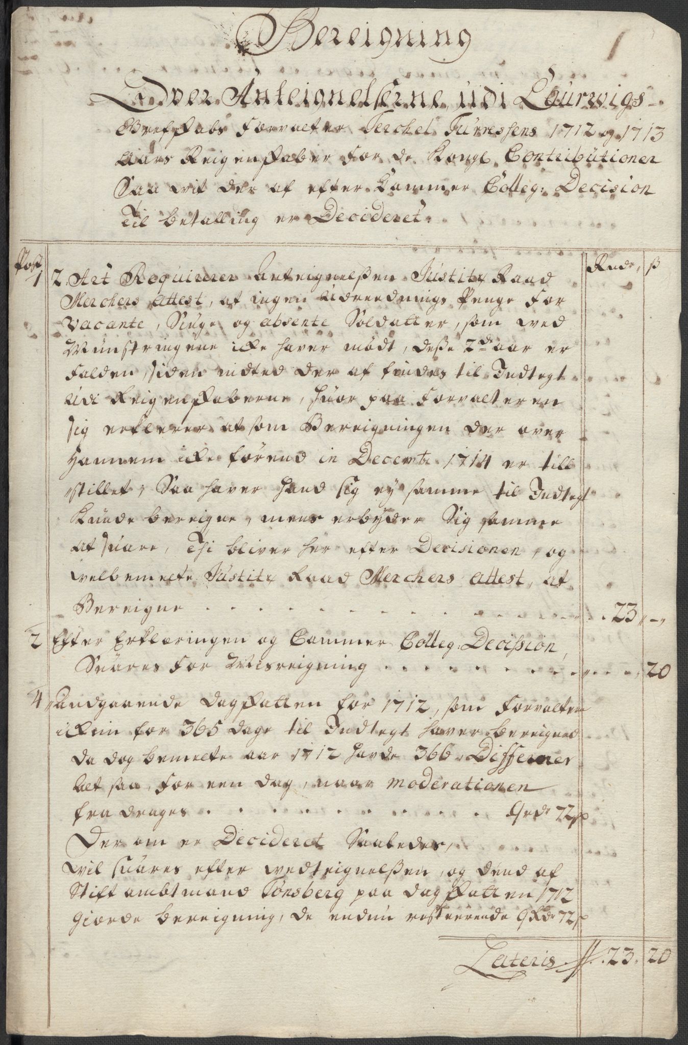 Rentekammeret inntil 1814, Reviderte regnskaper, Fogderegnskap, RA/EA-4092/R33/L1986: Fogderegnskap Larvik grevskap, 1714-1715, s. 491