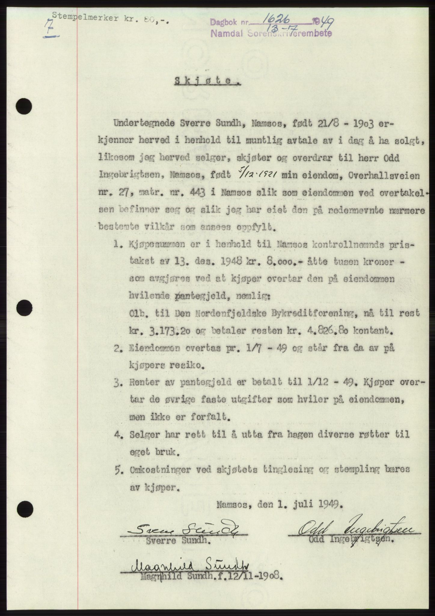 Namdal sorenskriveri, SAT/A-4133/1/2/2C: Pantebok nr. -, 1949-1949, Dagboknr: 1626/1949